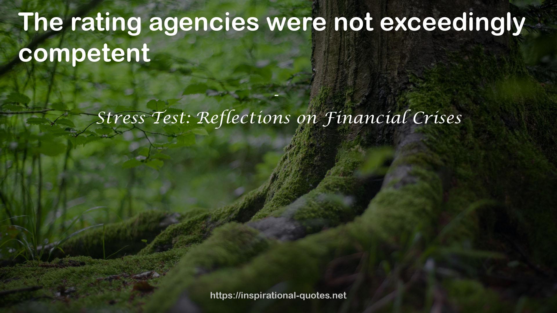 Stress Test: Reflections on Financial Crises QUOTES