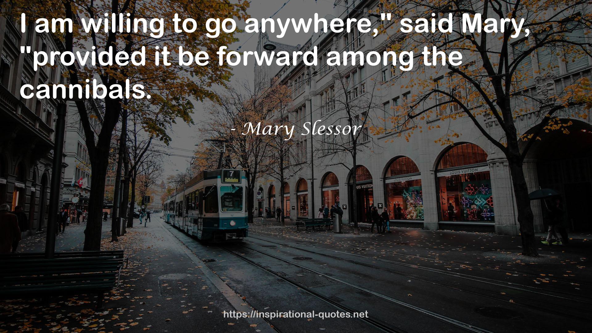 Mary Slessor QUOTES