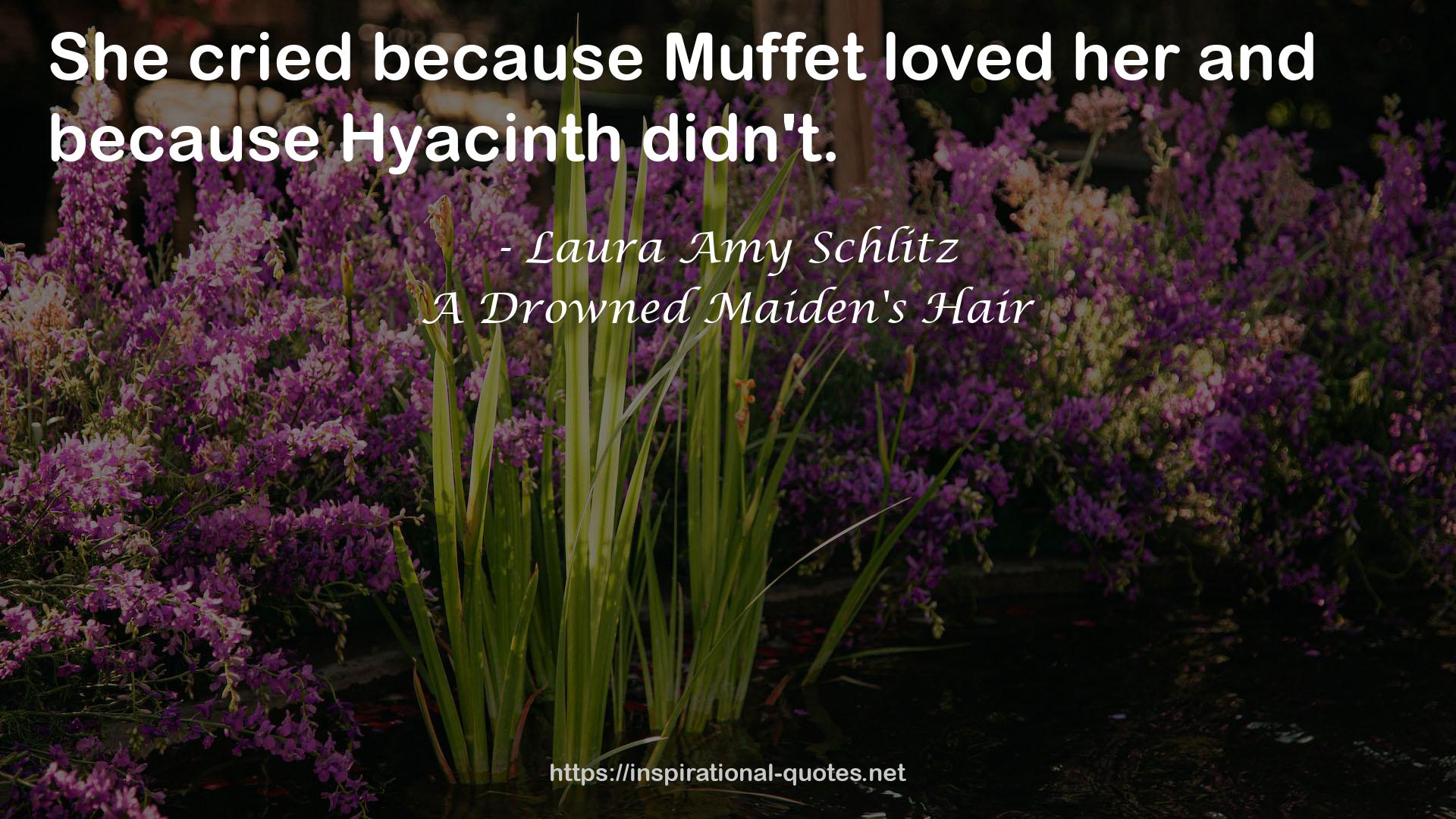 A Drowned Maiden's Hair QUOTES