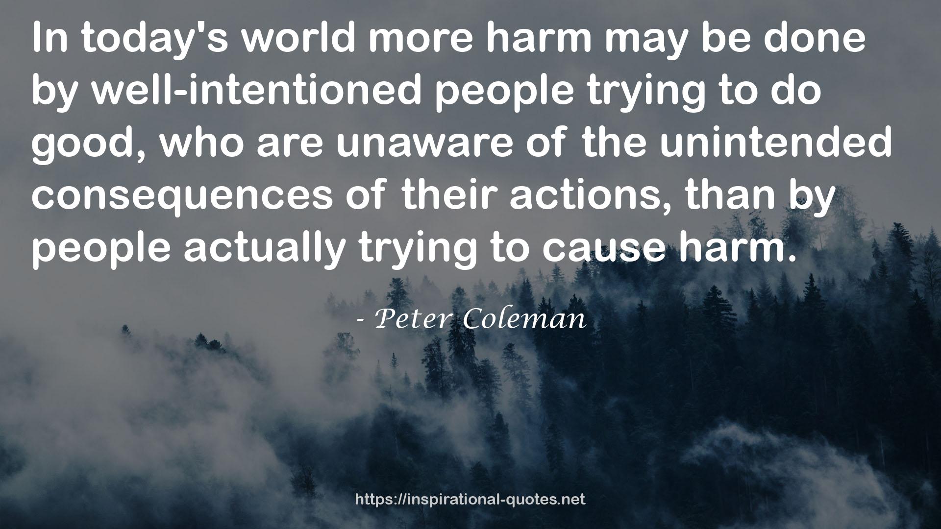 Peter Coleman QUOTES