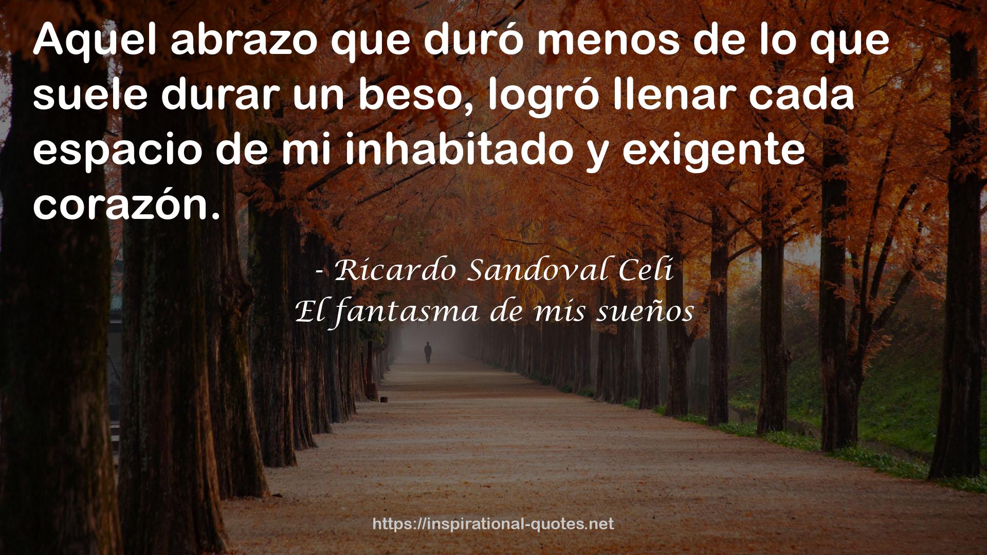 Ricardo Sandoval Celi QUOTES