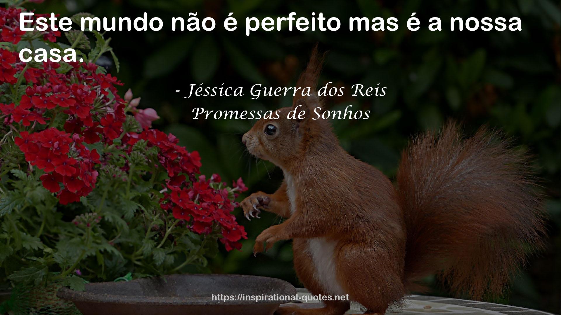 Promessas de Sonhos QUOTES