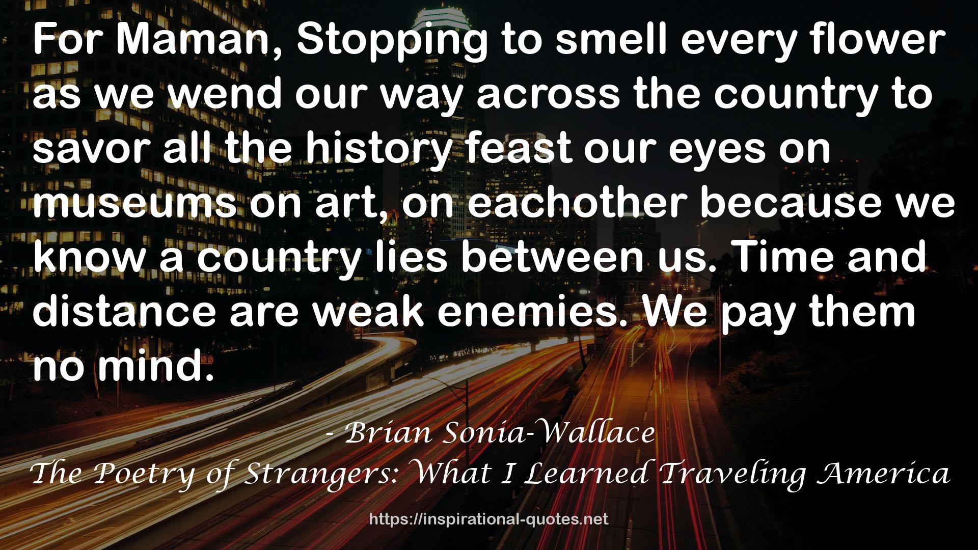 The Poetry of Strangers: What I Learned Traveling America QUOTES