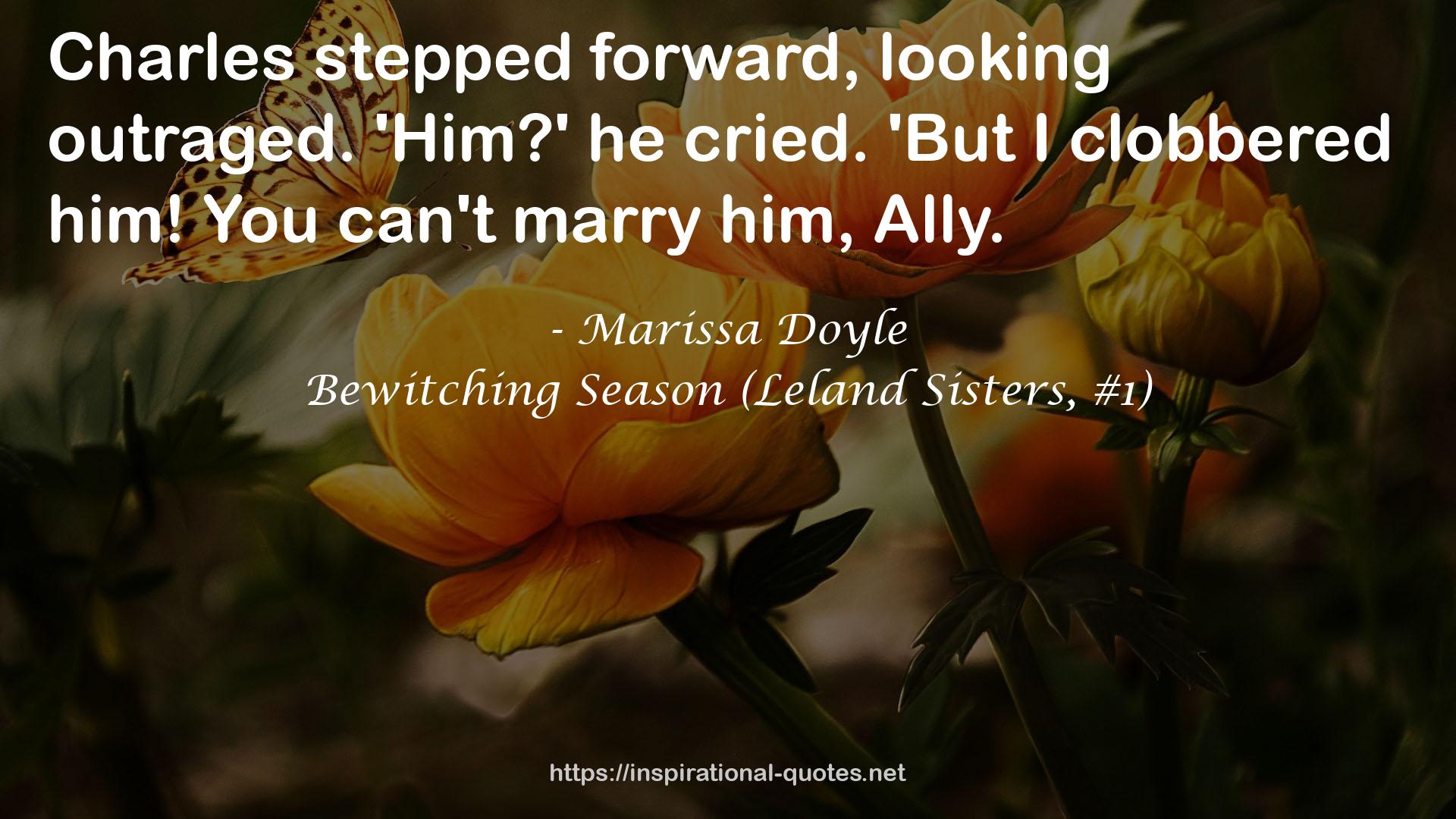 Bewitching Season (Leland Sisters, #1) QUOTES