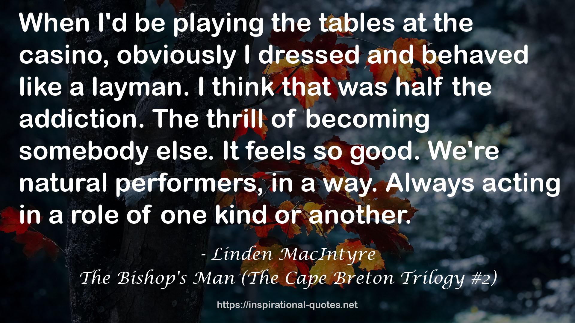 The Bishop's Man (The Cape Breton Trilogy #2) QUOTES