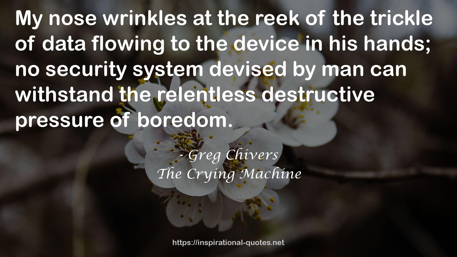 Greg Chivers QUOTES