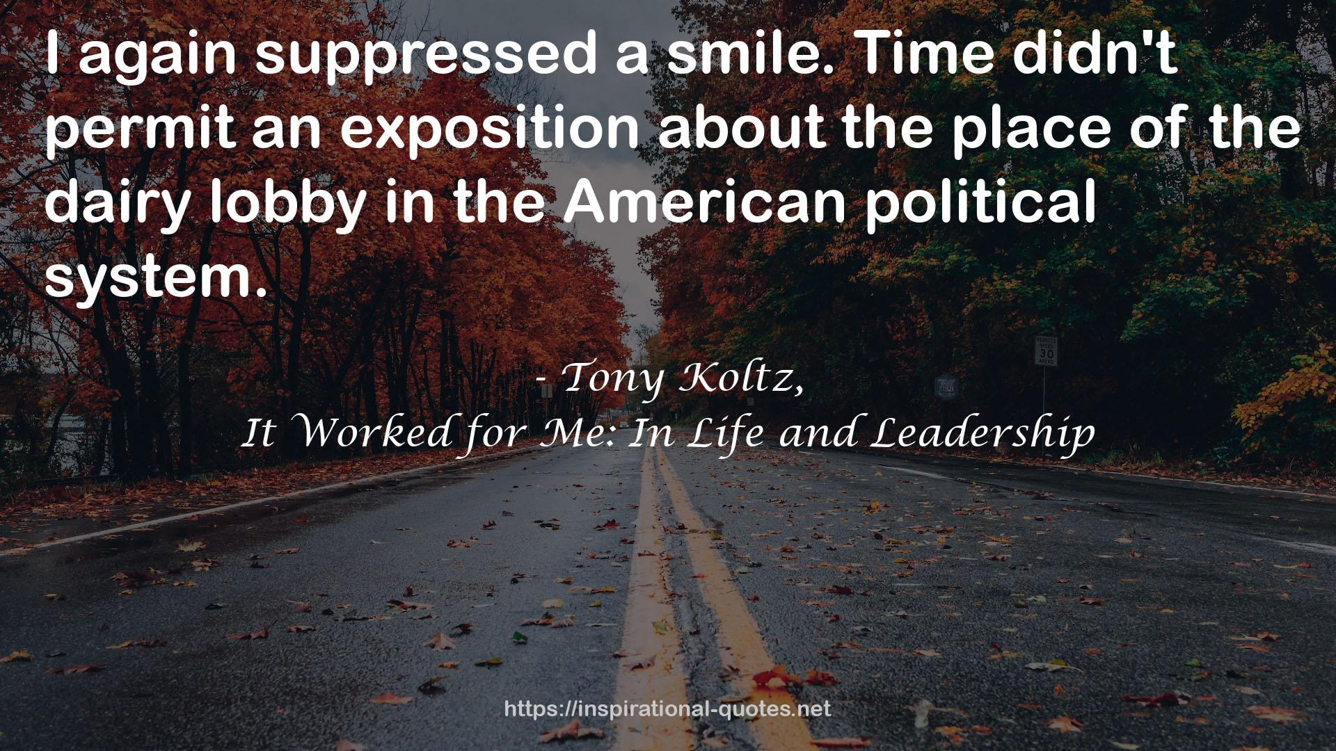 Tony Koltz, QUOTES