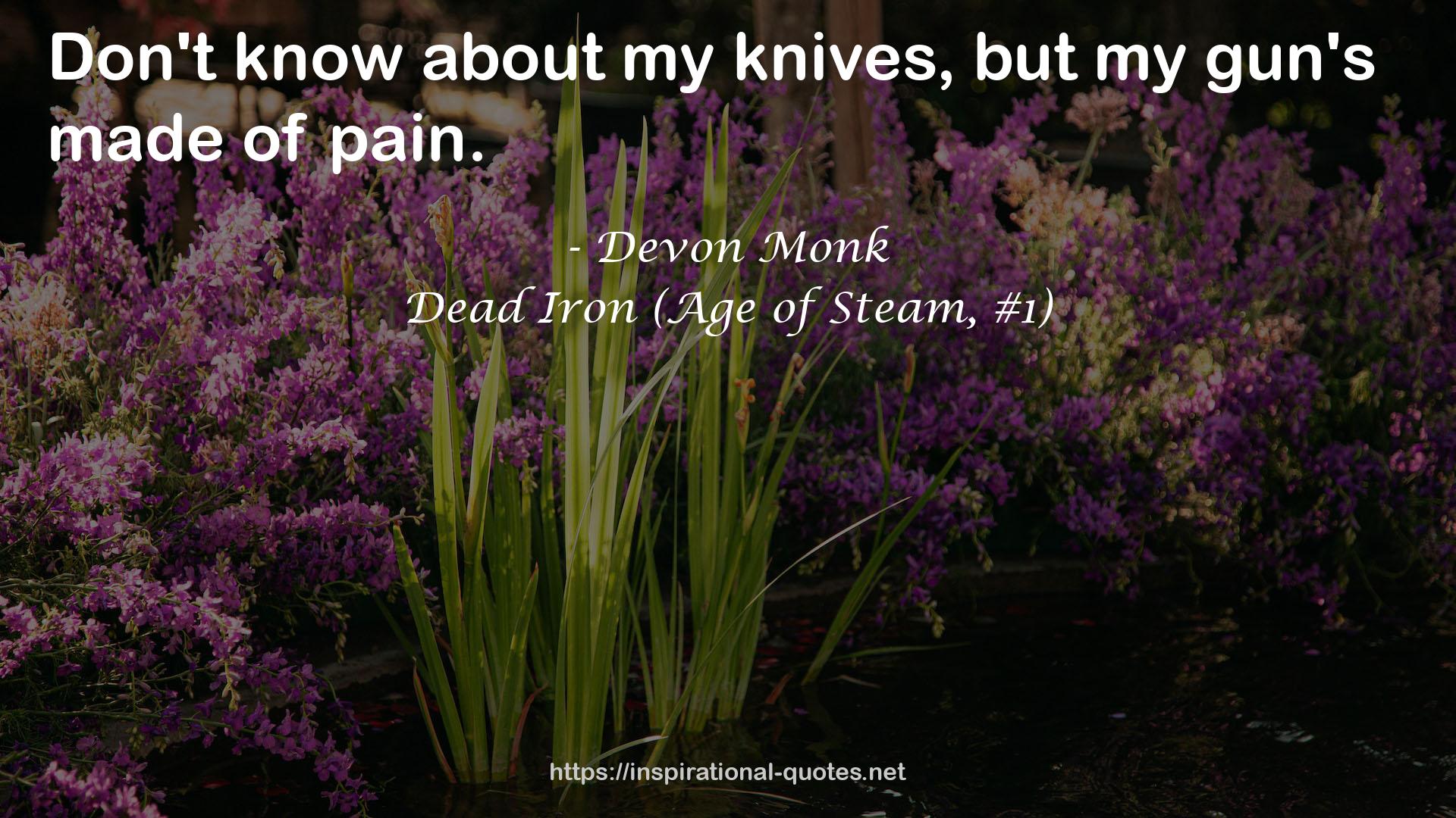 Dead Iron (Age of Steam, #1) QUOTES