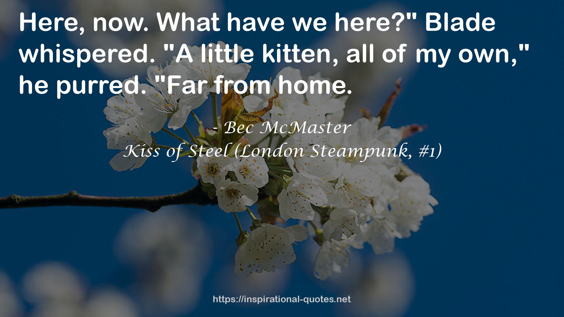 Kiss of Steel (London Steampunk, #1) QUOTES