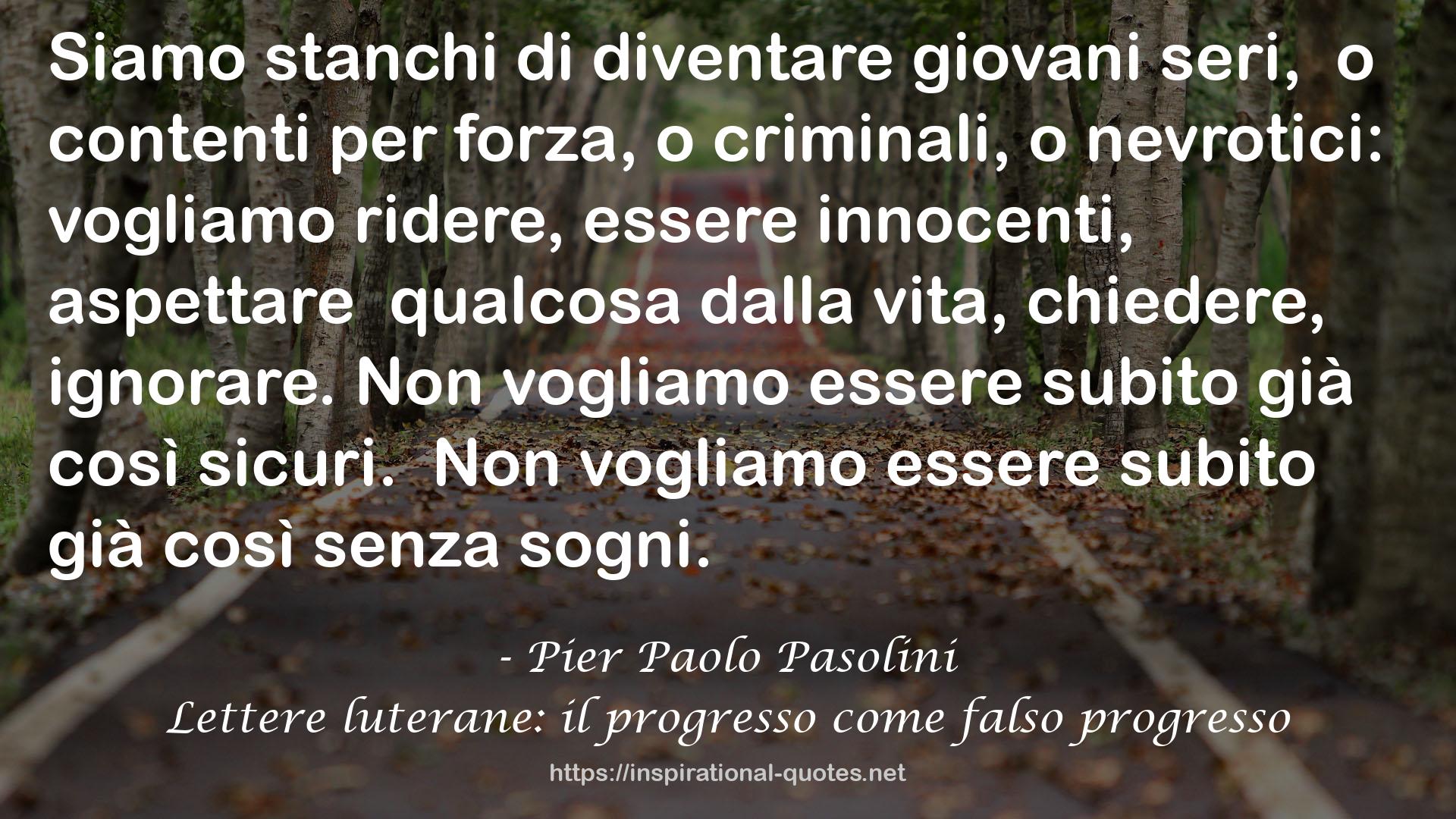 Lettere luterane: il progresso come falso progresso QUOTES