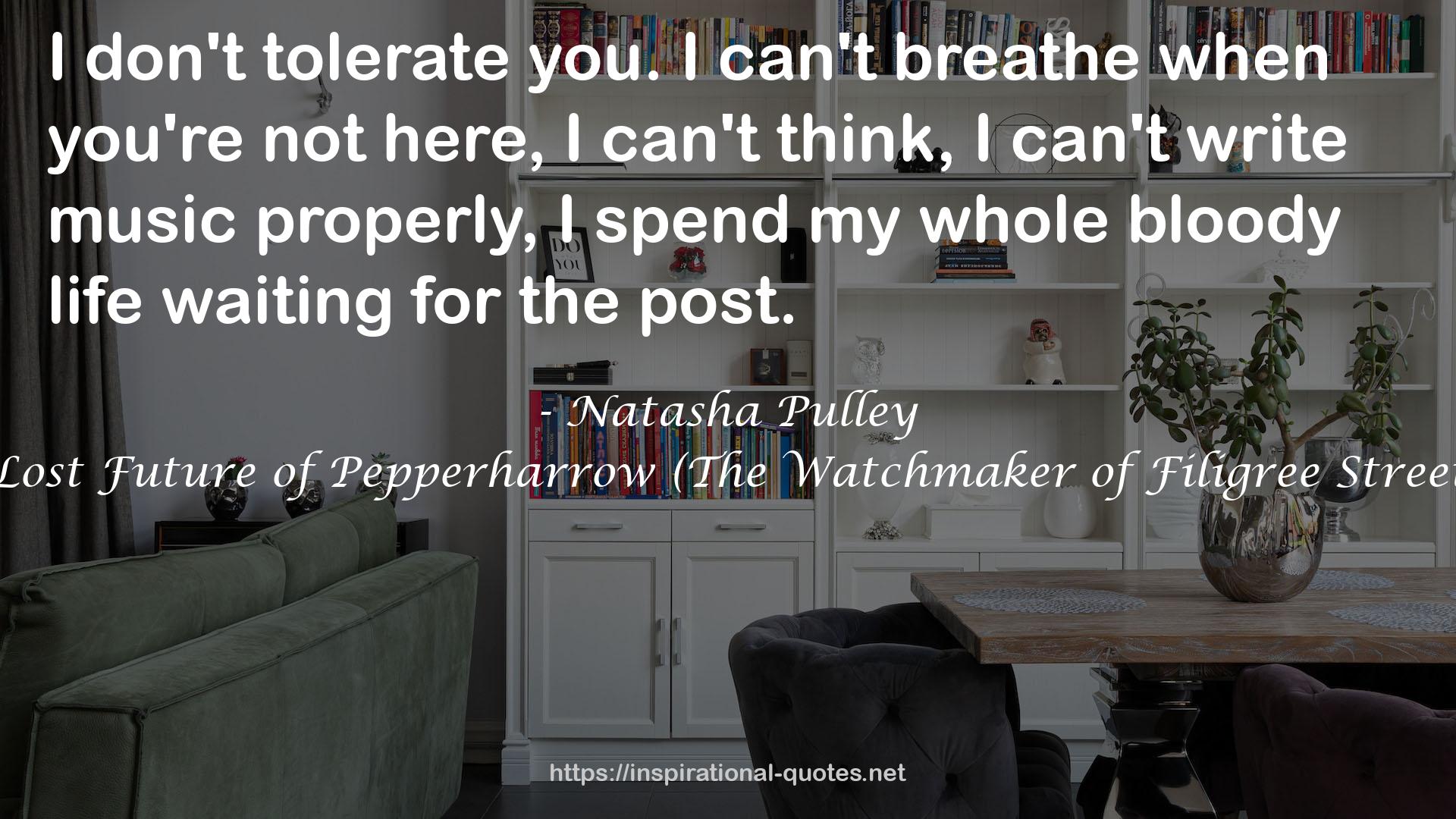 The Lost Future of Pepperharrow (The Watchmaker of Filigree Street, #3) QUOTES