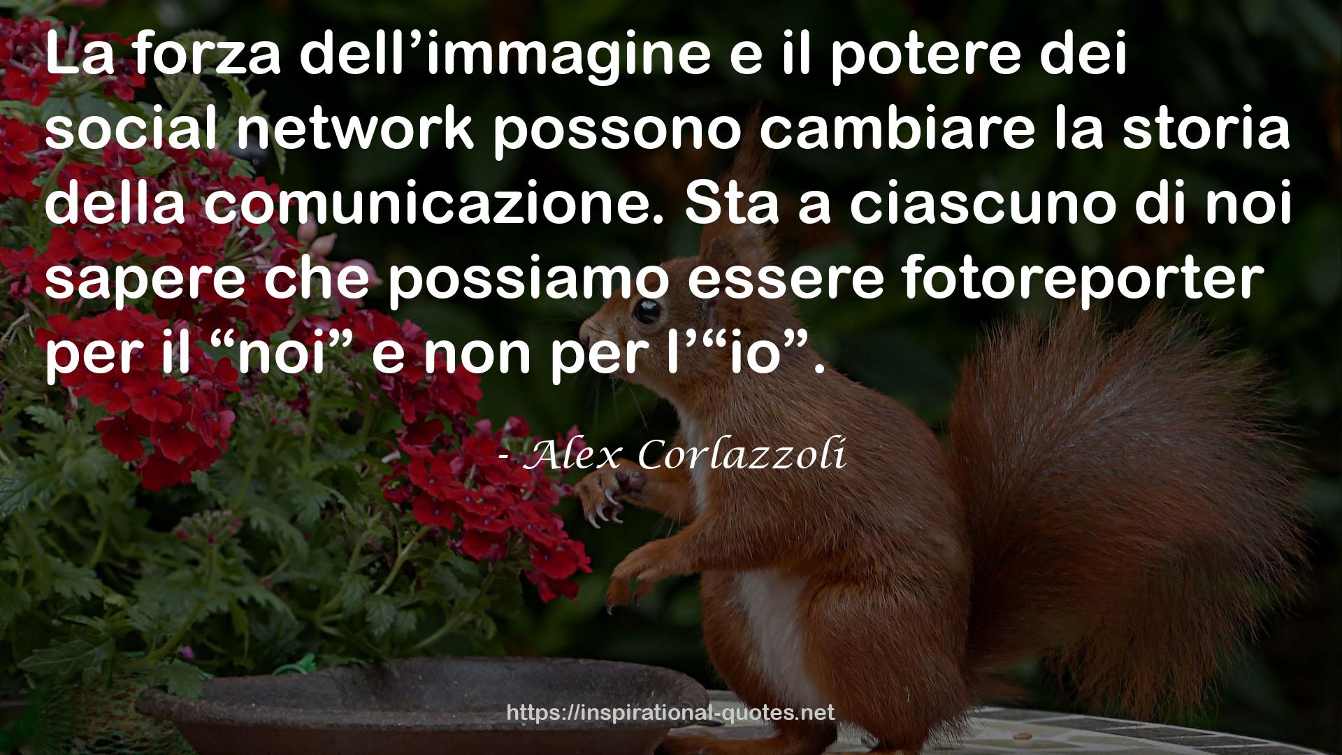 Alex Corlazzoli QUOTES