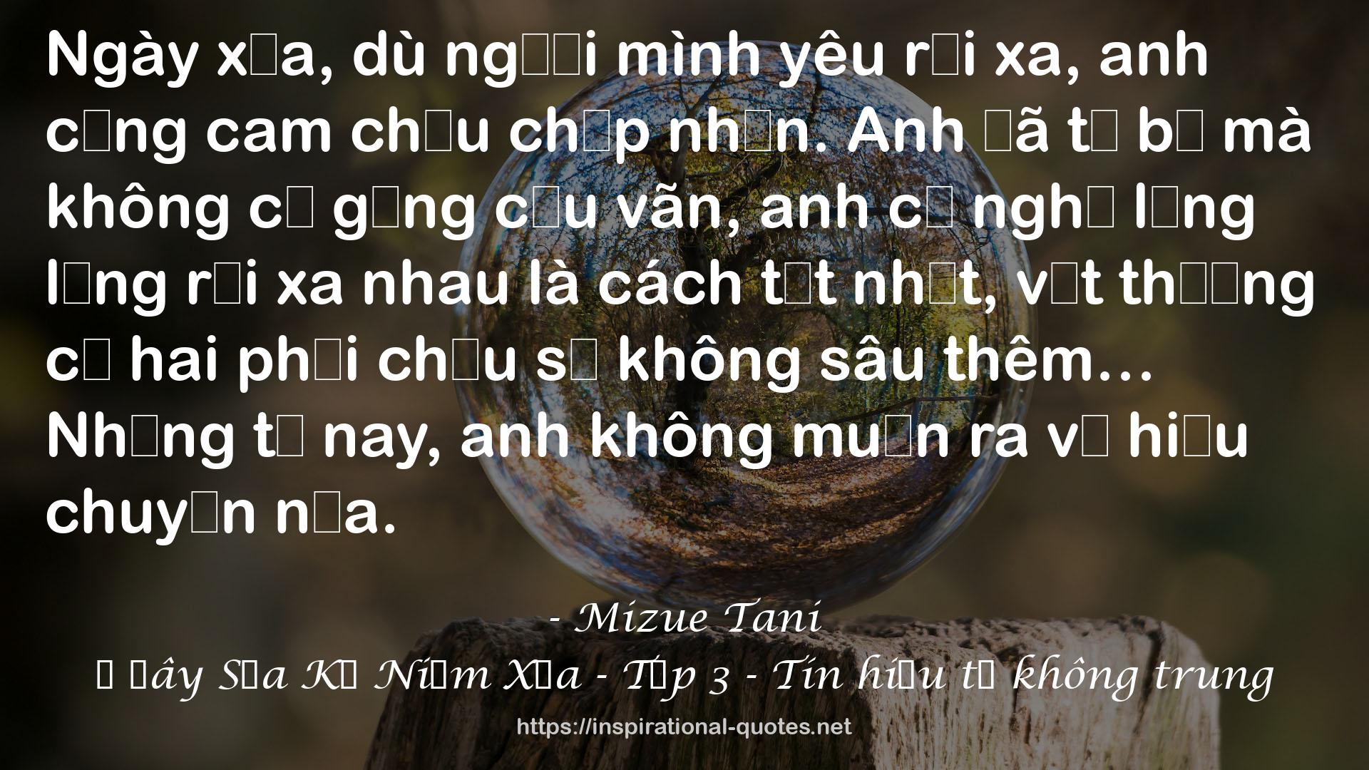 Ở Đây Sửa Kỷ Niệm Xưa - Tập 3 - Tín hiệu từ không trung QUOTES