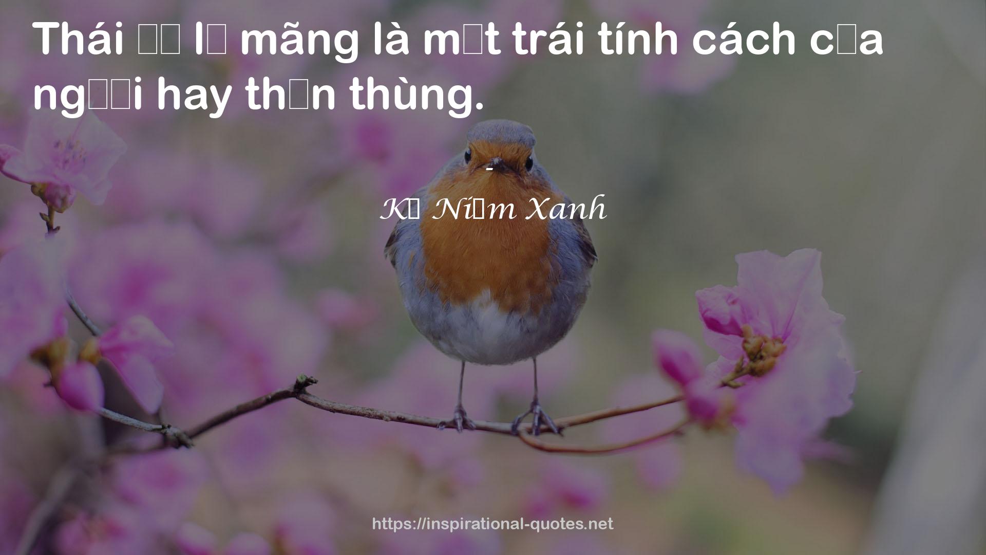 Kỷ Niệm Xanh QUOTES