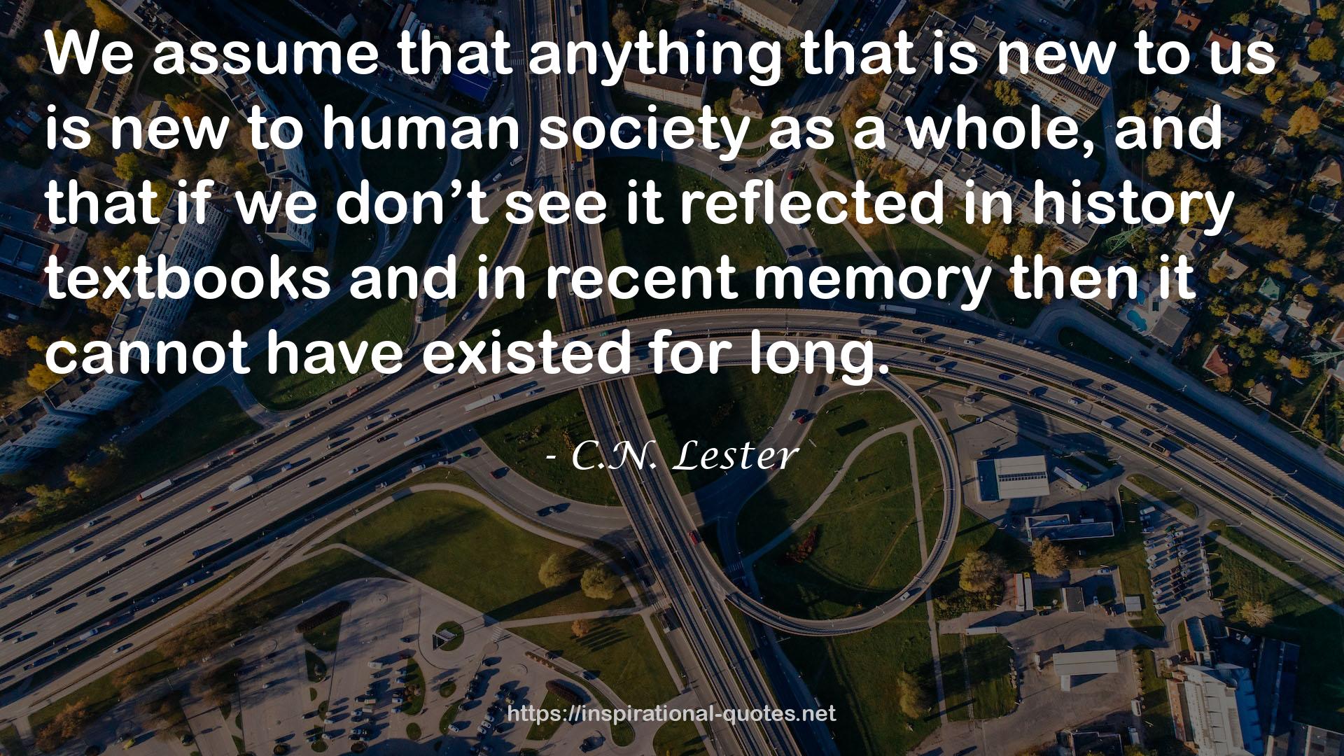 C.N. Lester QUOTES