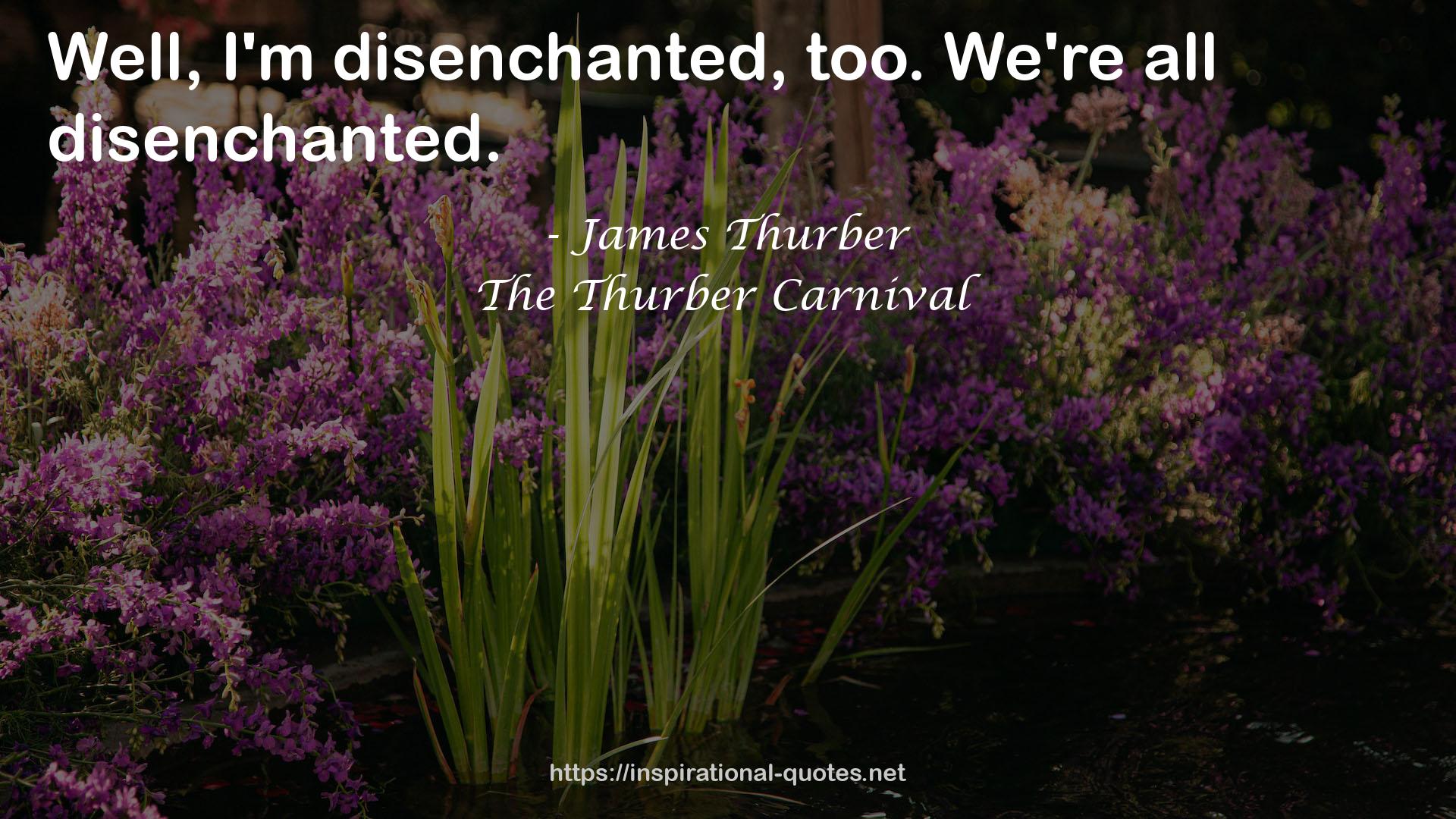 The Thurber Carnival QUOTES