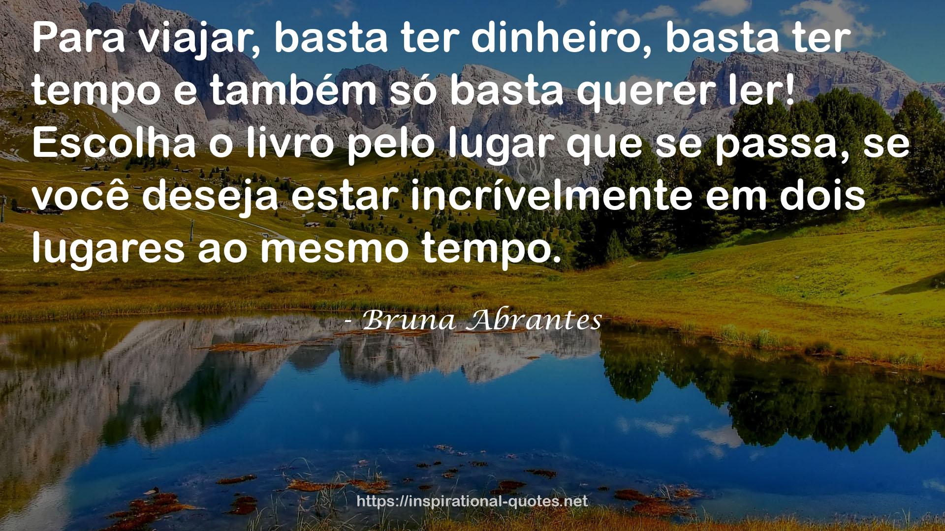 Bruna Abrantes QUOTES