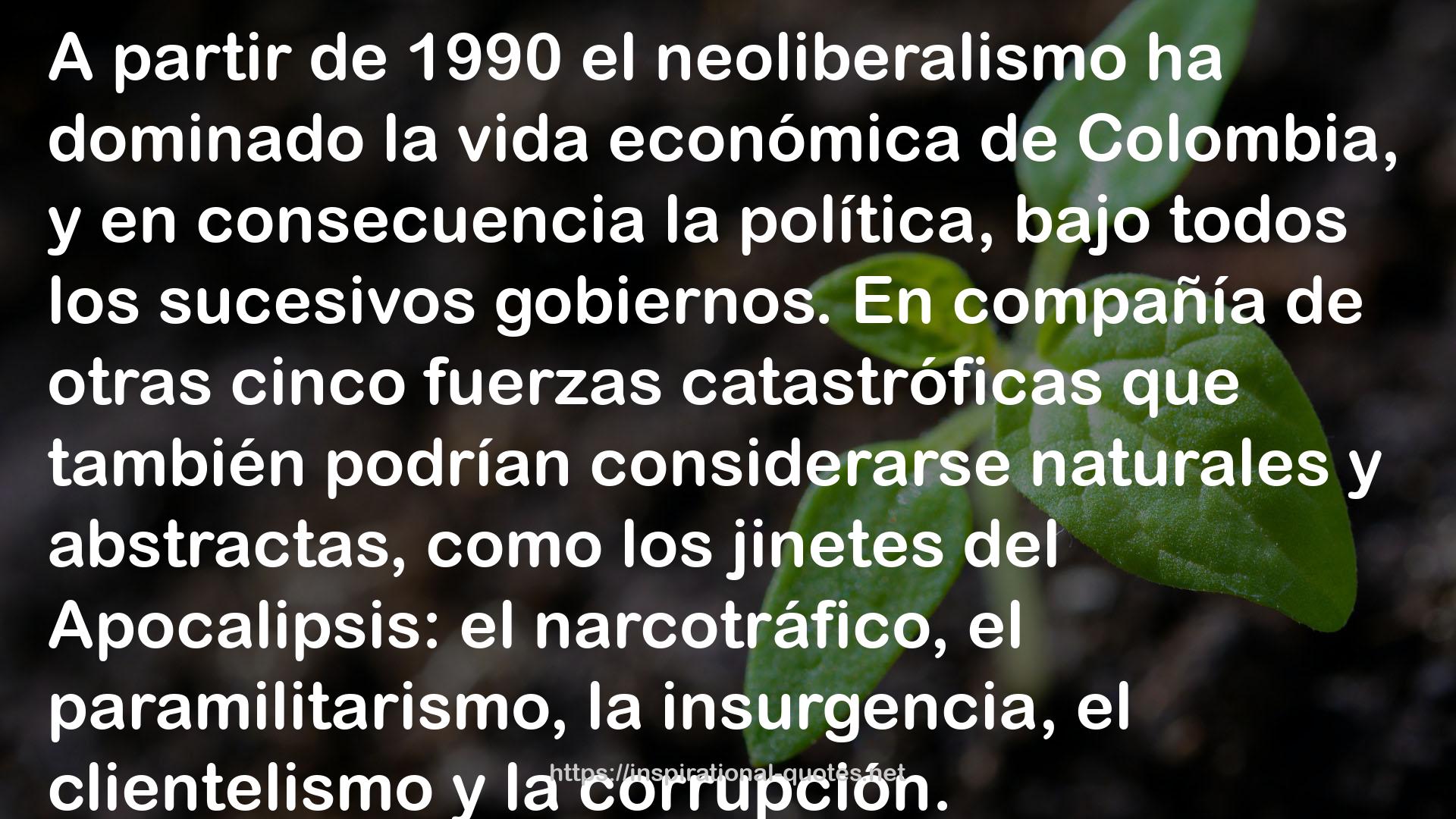 Historia de Colombia y sus oligarquías QUOTES
