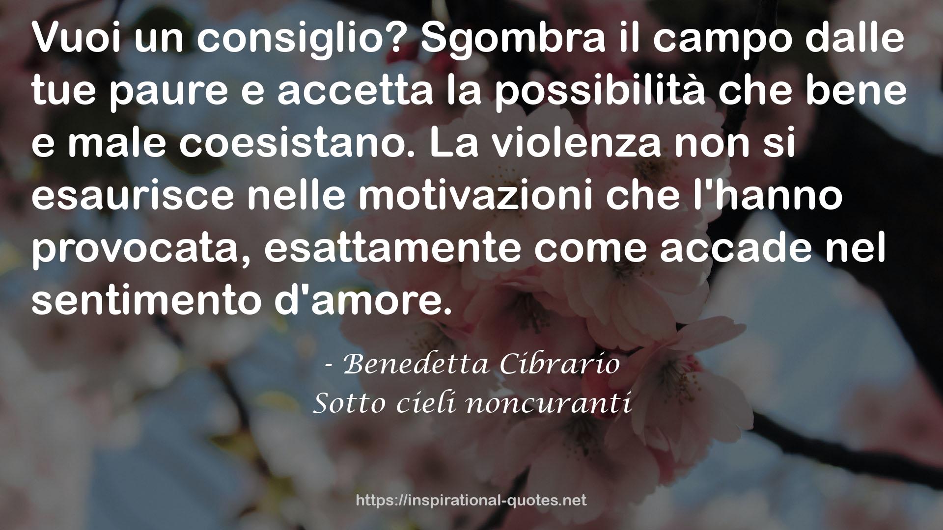 Sotto cieli noncuranti QUOTES