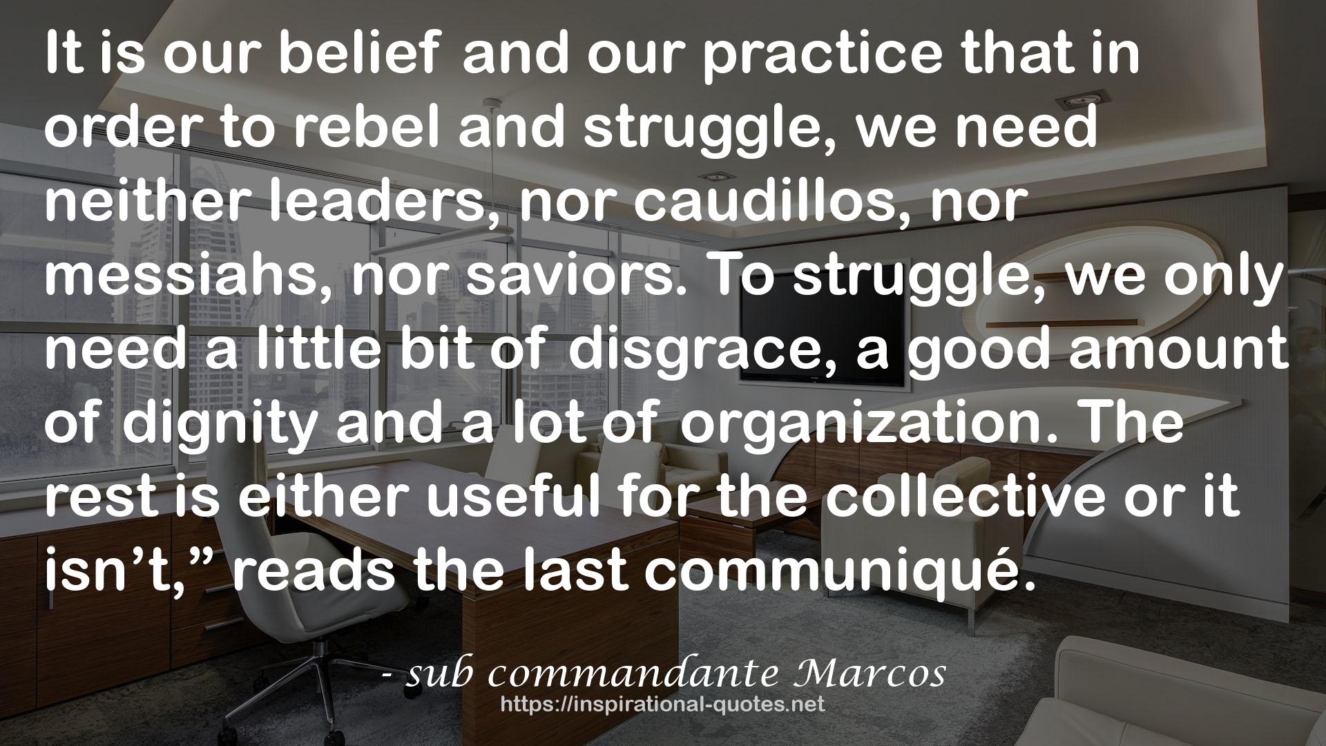 sub commandante Marcos QUOTES