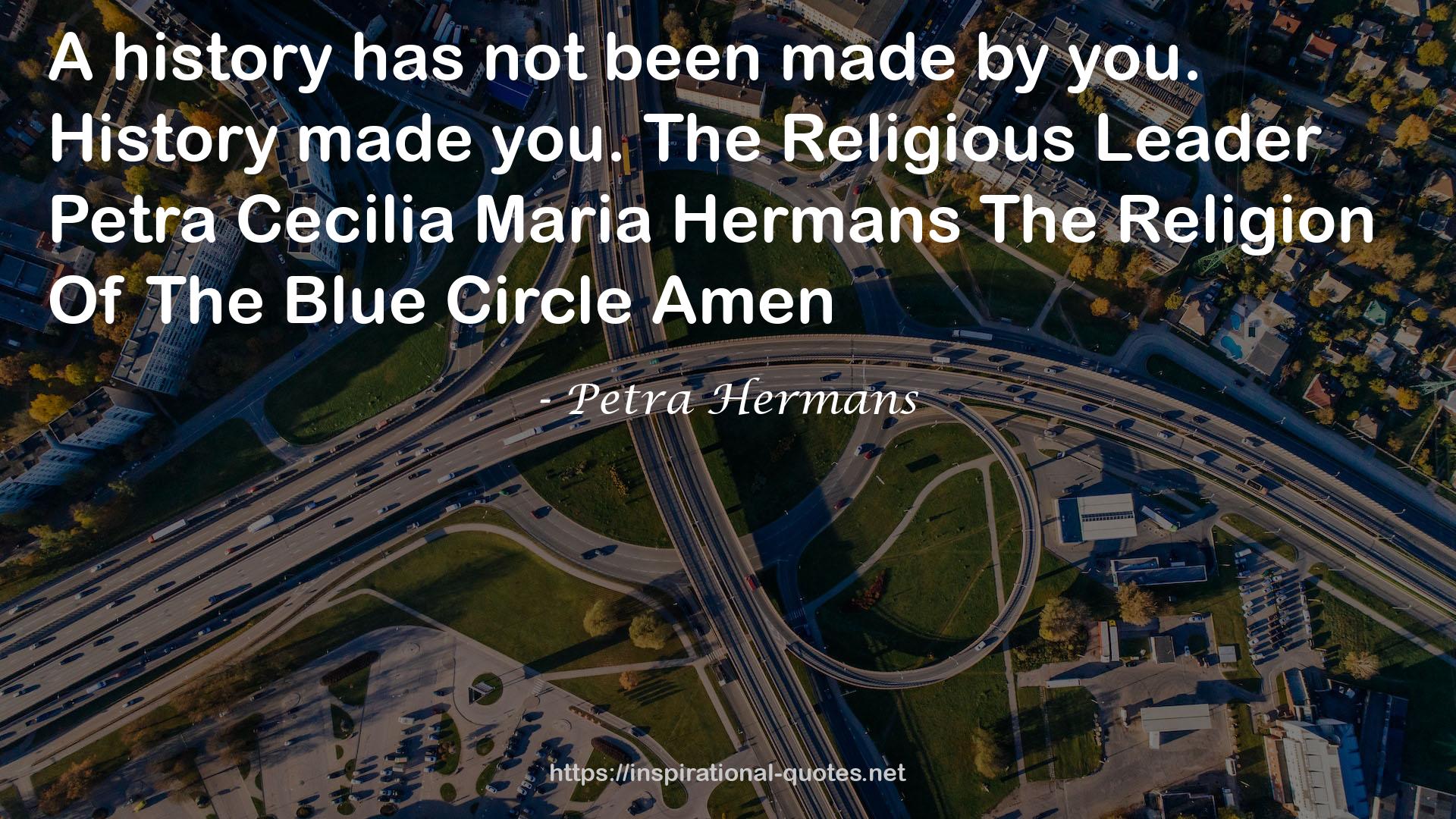 Maria HermansThe Religion  QUOTES