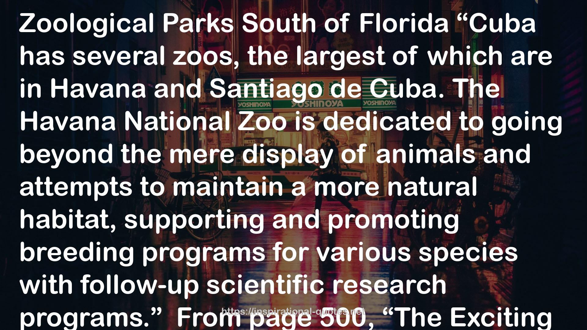 The Havana National Zoo  QUOTES