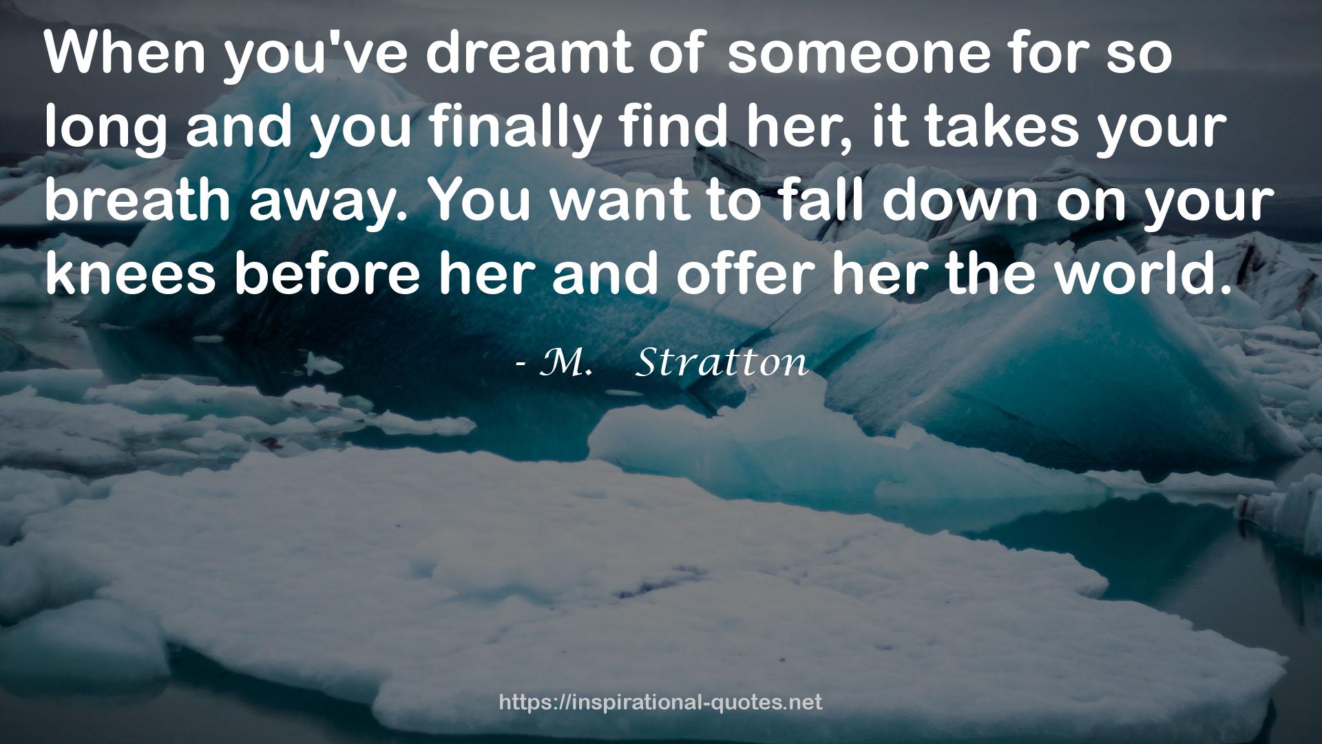 M.   Stratton QUOTES