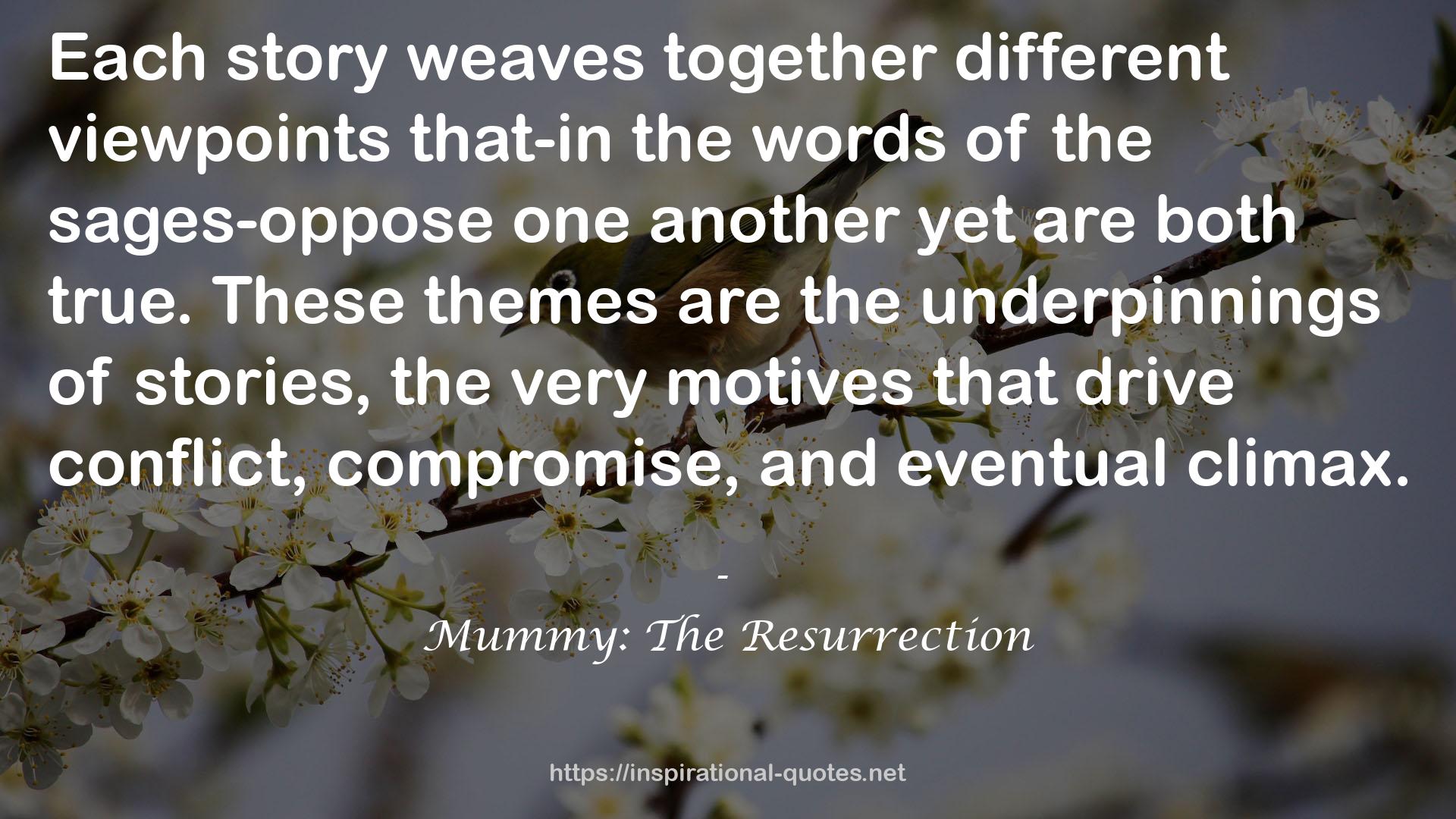 Mummy: The Resurrection QUOTES