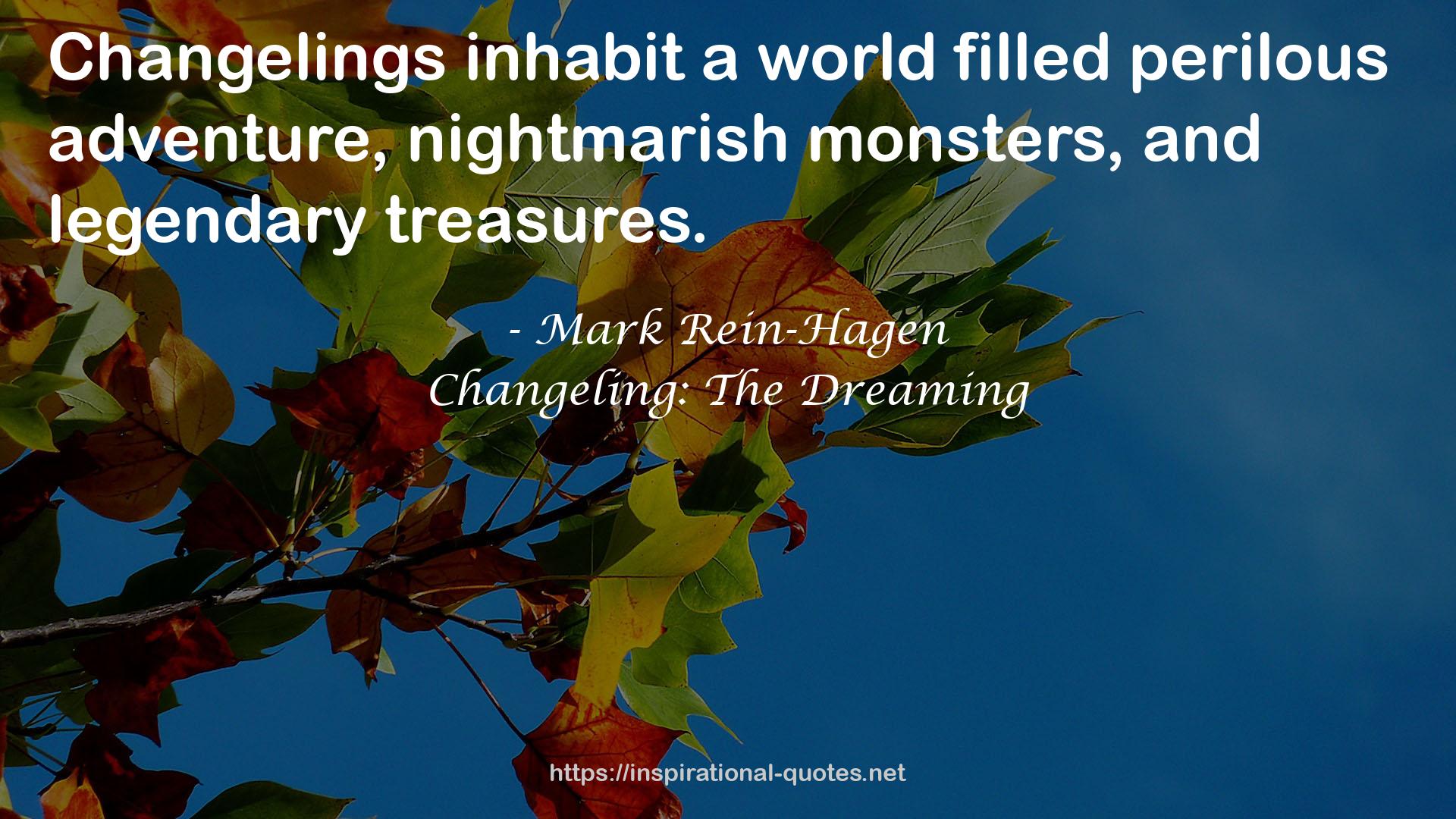 Changeling: The Dreaming QUOTES