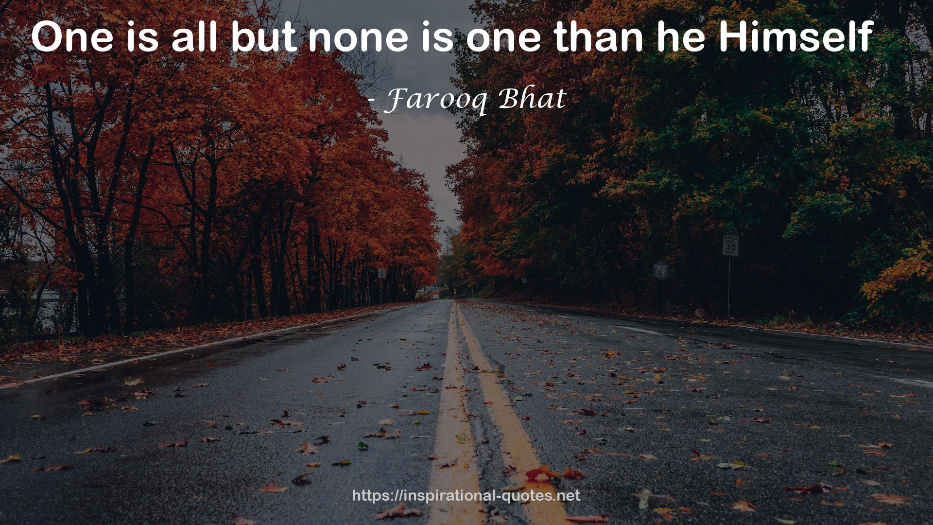 Farooq Bhat QUOTES