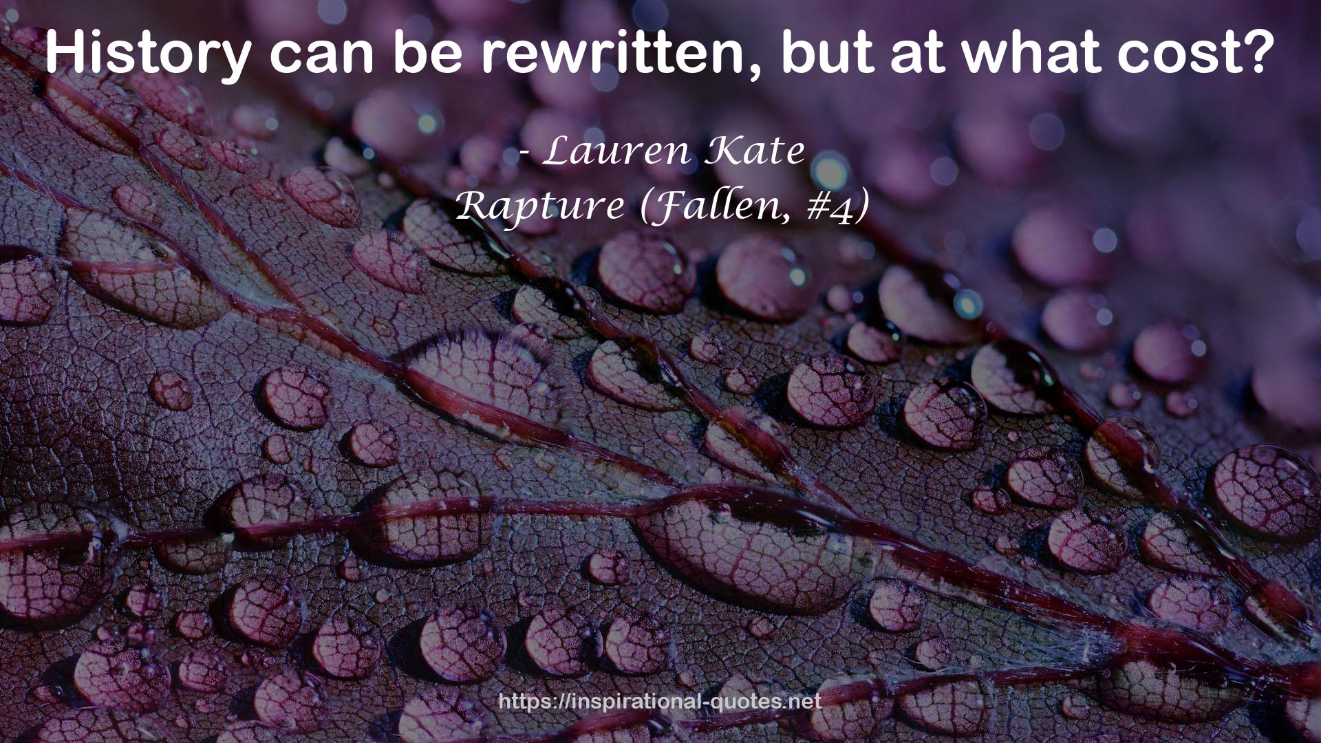 Rapture (Fallen, #4) QUOTES