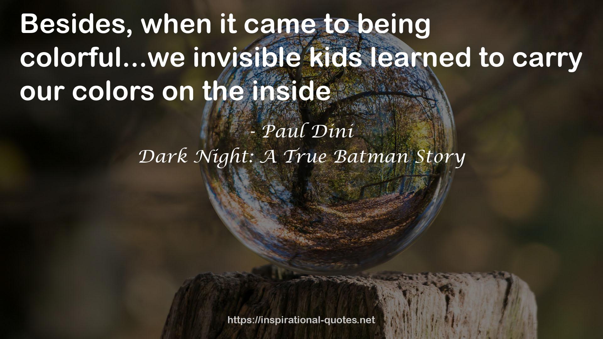 Dark Night: A True Batman Story QUOTES