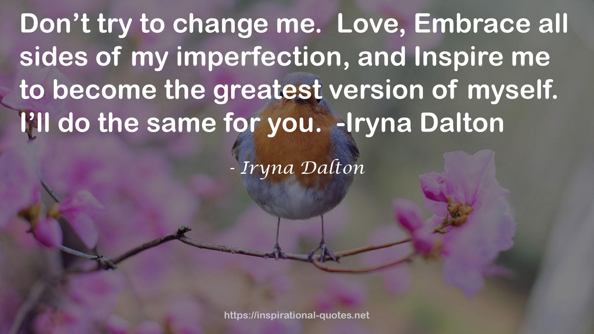 Iryna Dalton QUOTES