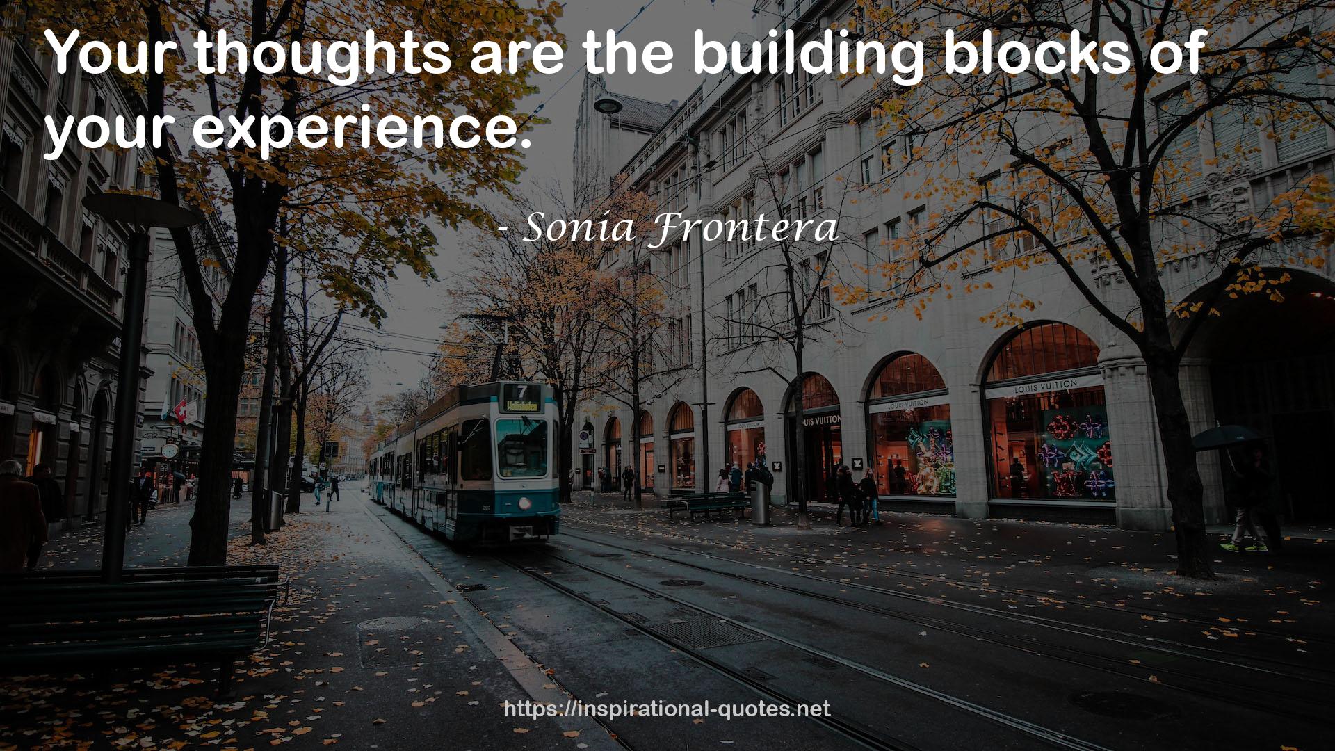 Sonia Frontera QUOTES