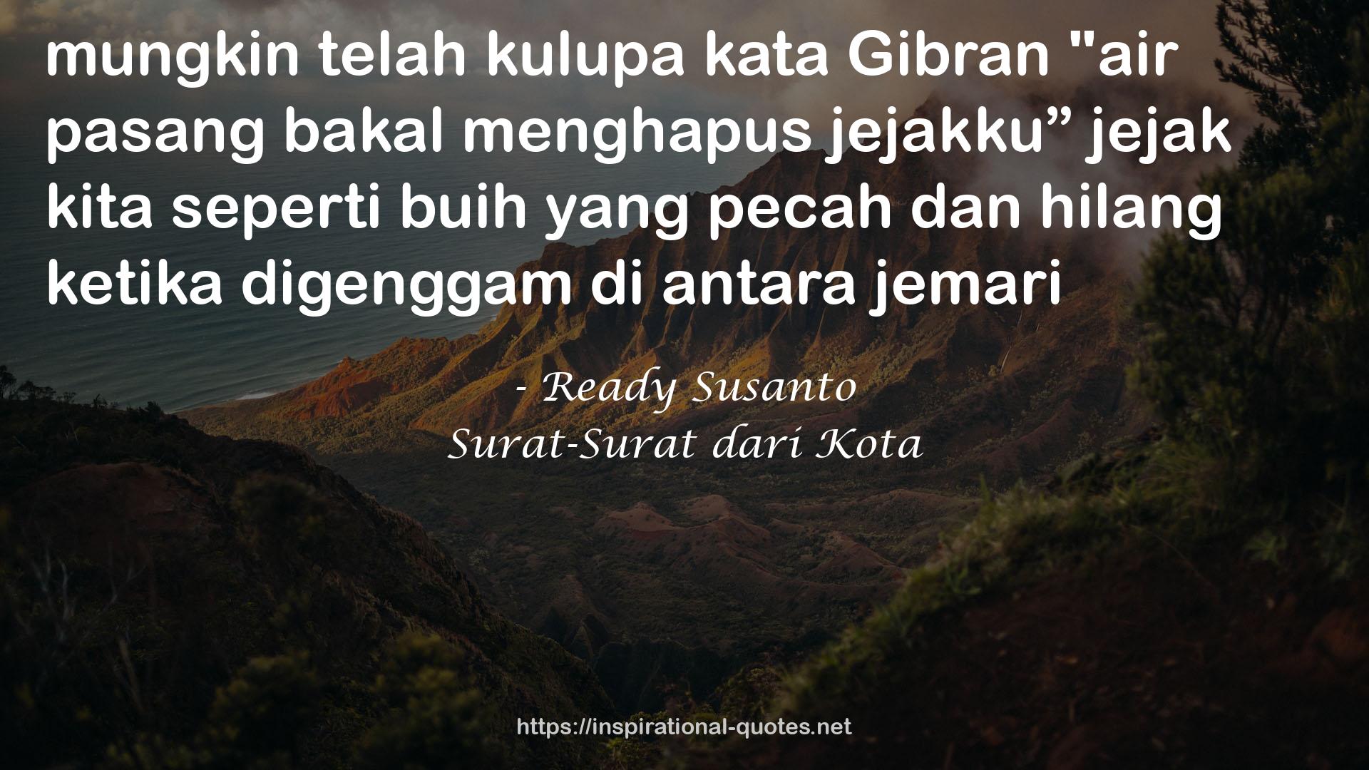 Surat-Surat dari Kota QUOTES