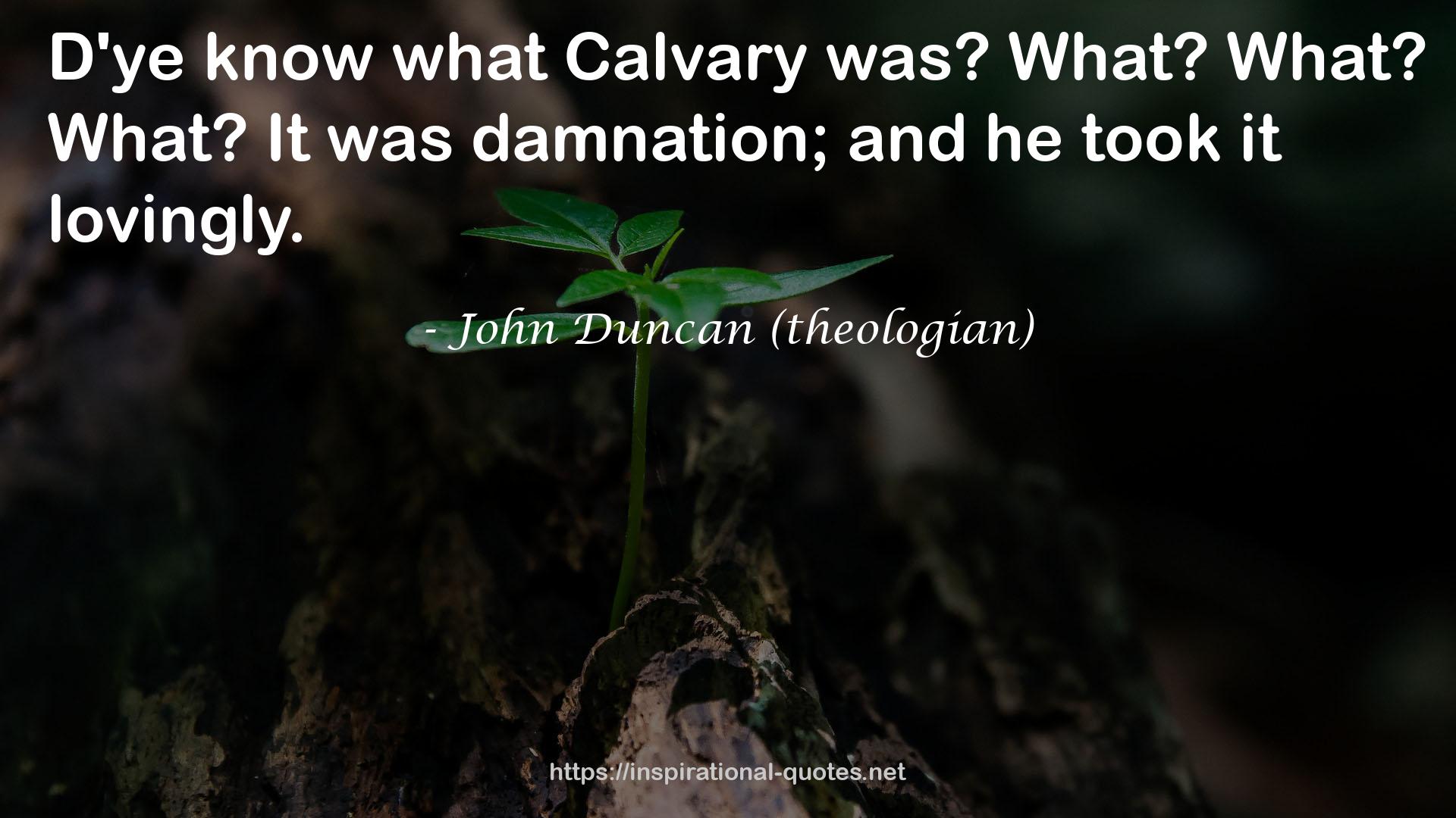 John Duncan (theologian) QUOTES