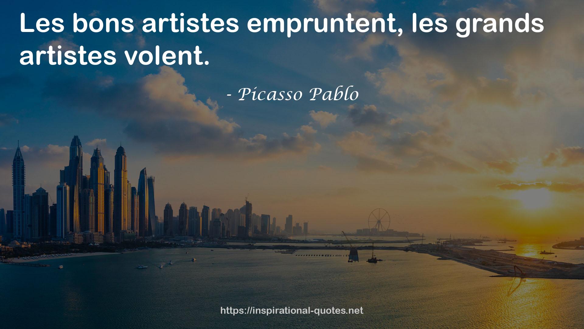 Picasso Pablo QUOTES