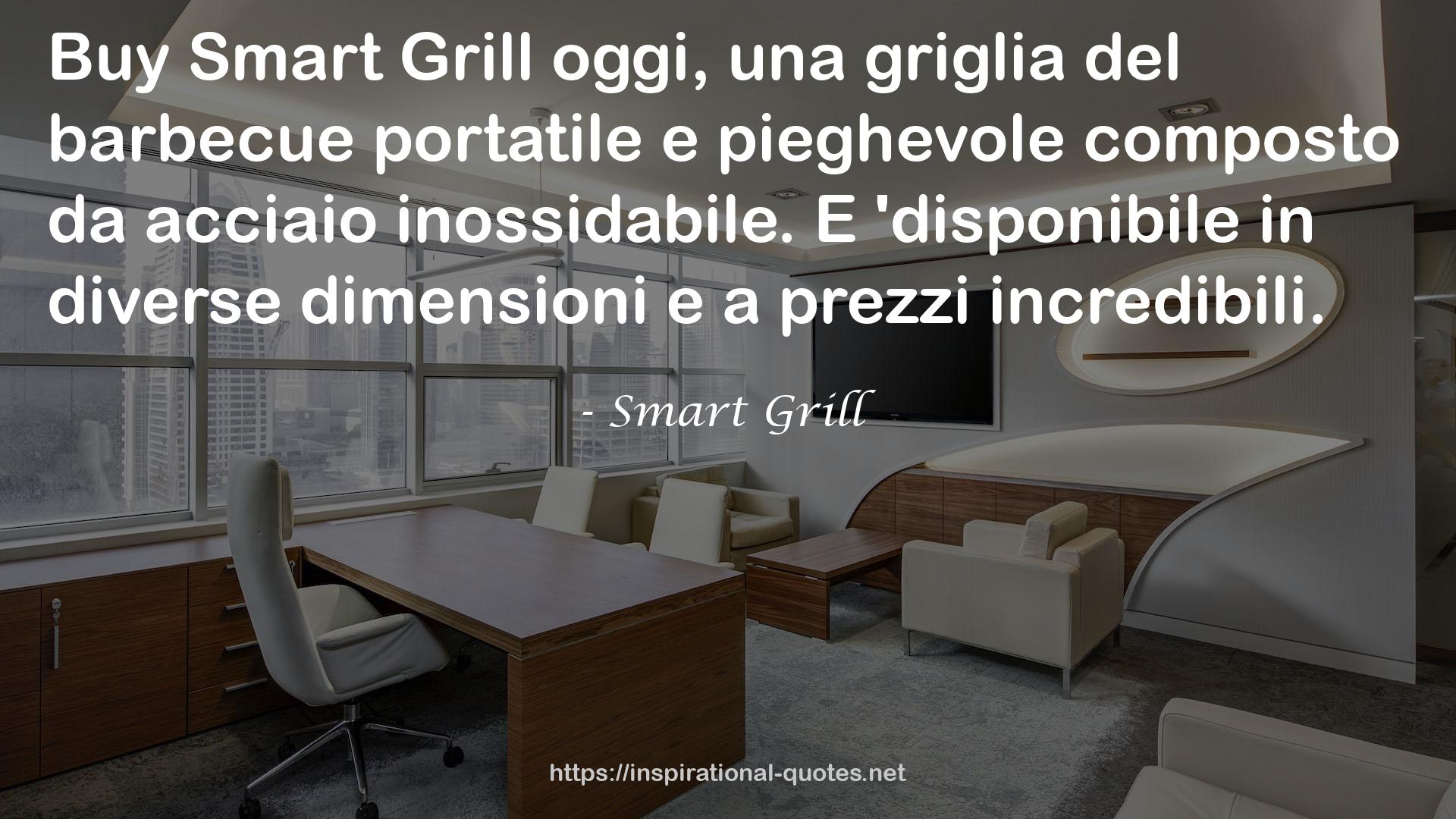 Smart Grill QUOTES