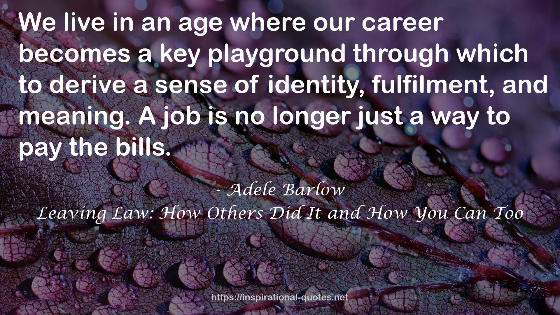 Adele Barlow QUOTES