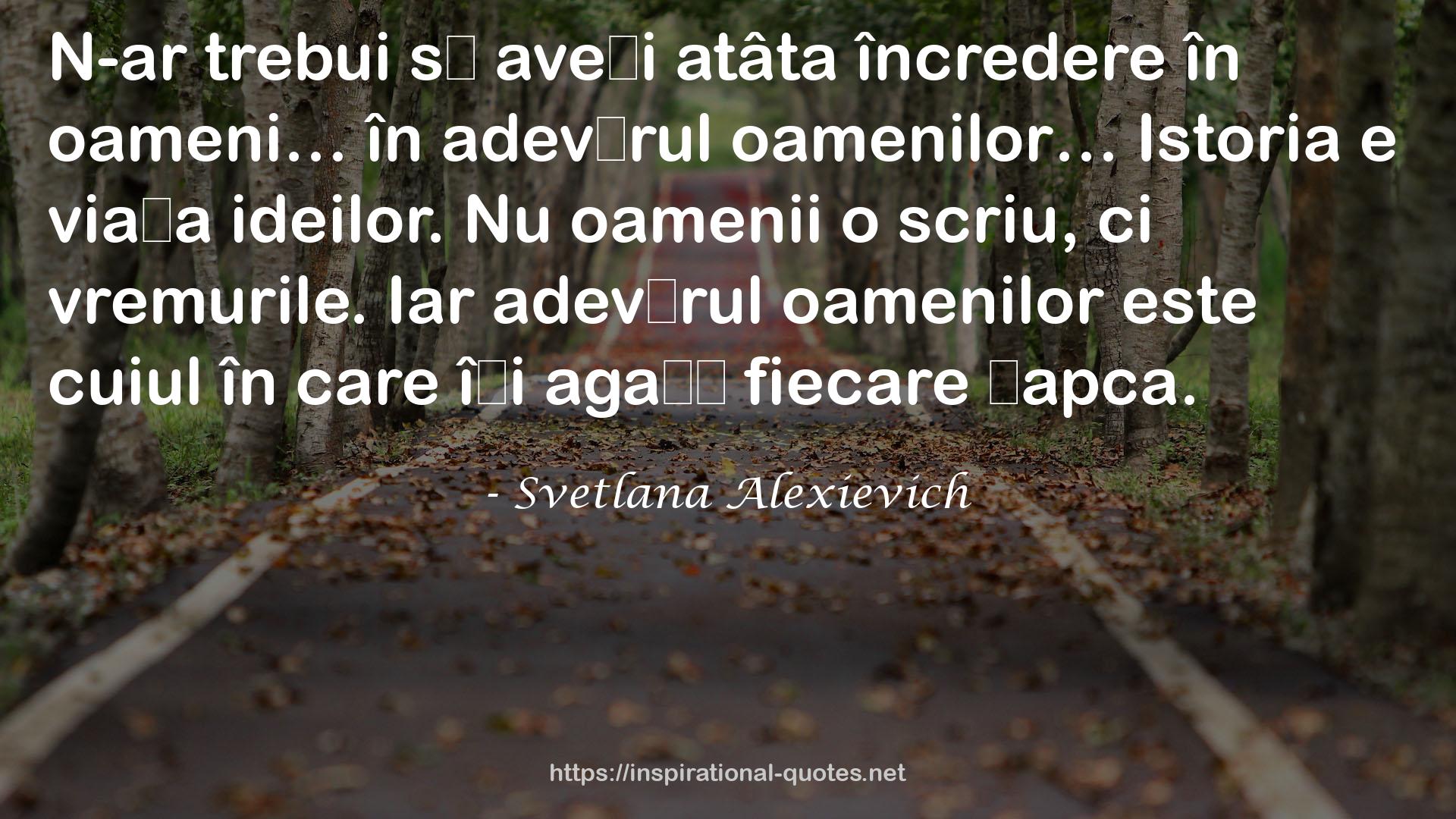 Svetlana Alexievich QUOTES