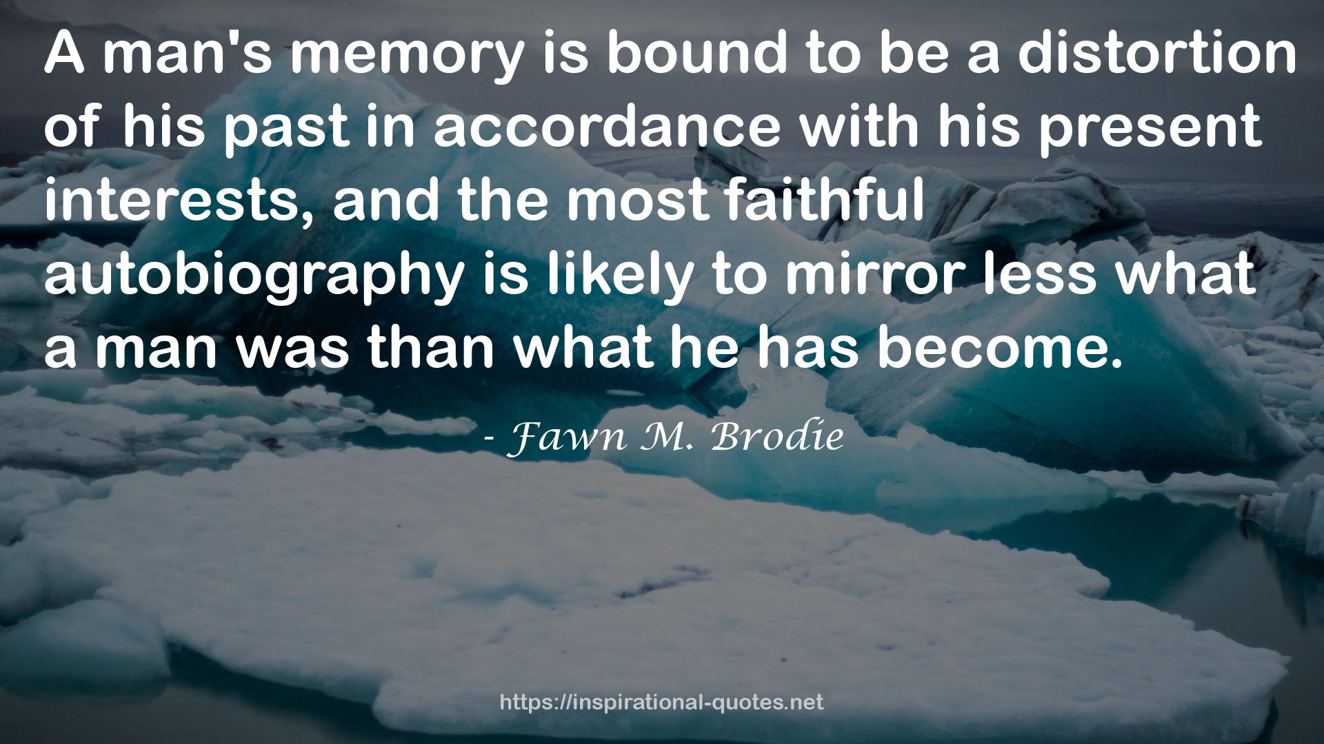 Fawn M. Brodie QUOTES