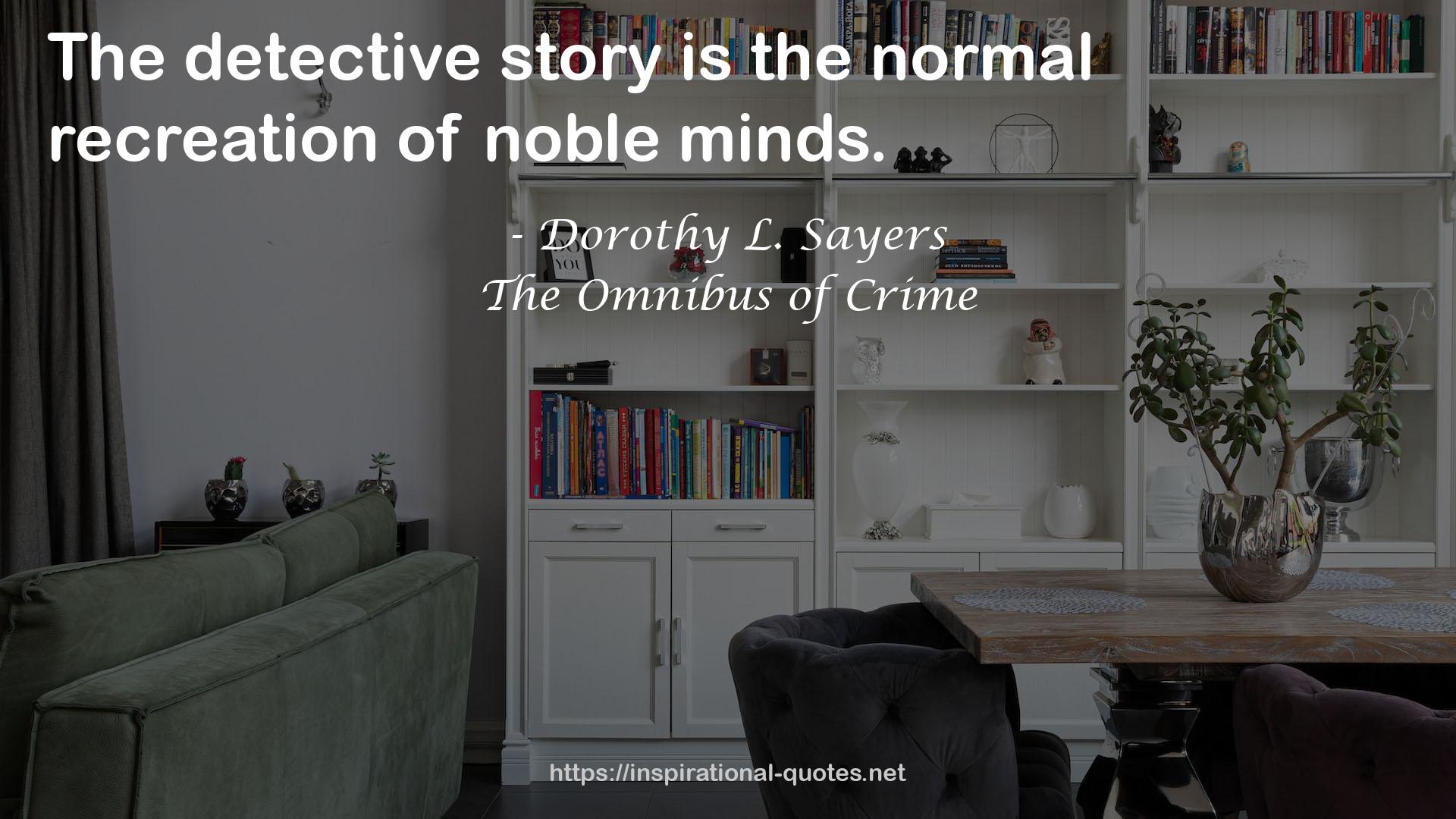 The Omnibus of Crime QUOTES