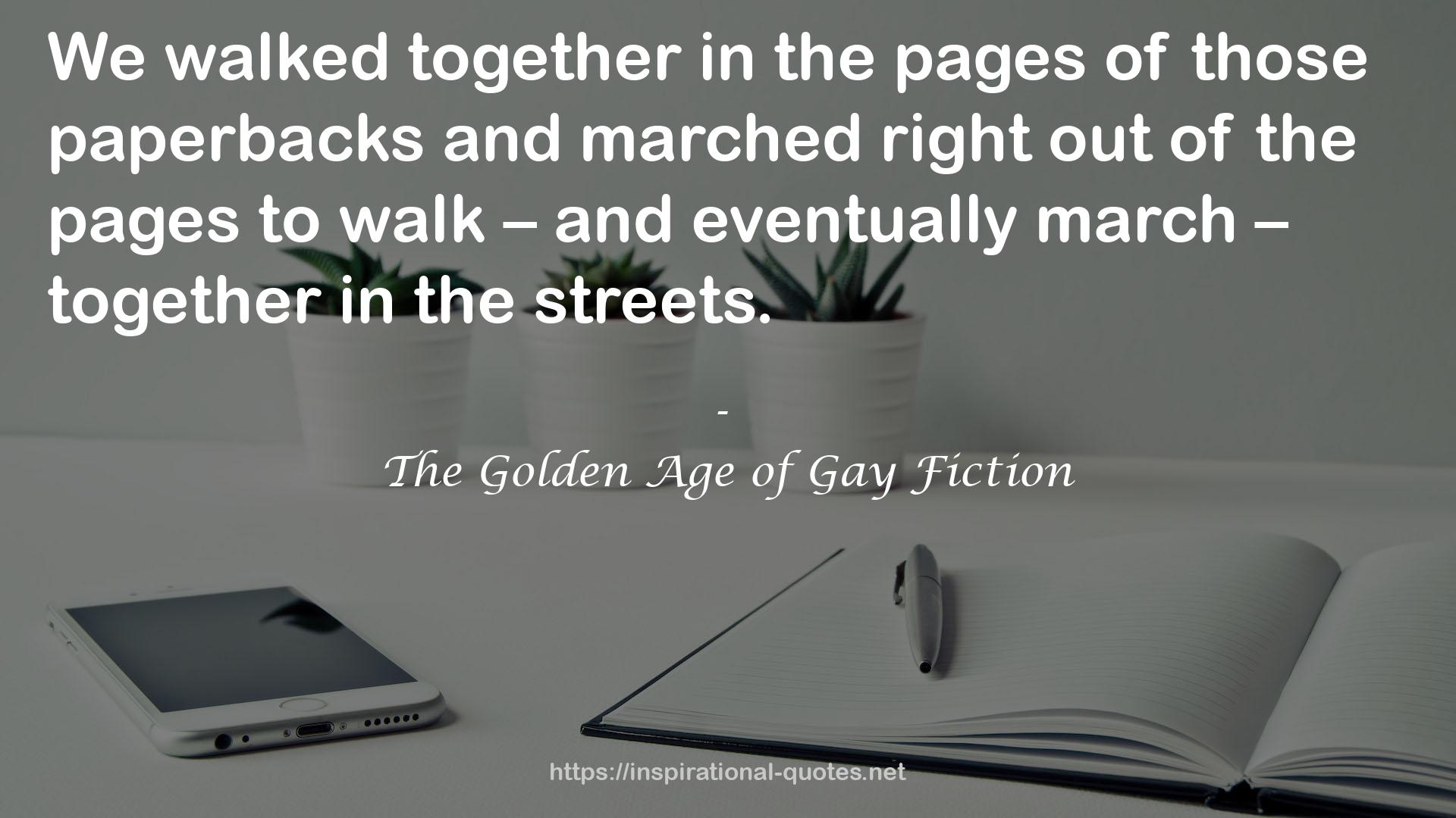 The Golden Age of Gay Fiction QUOTES
