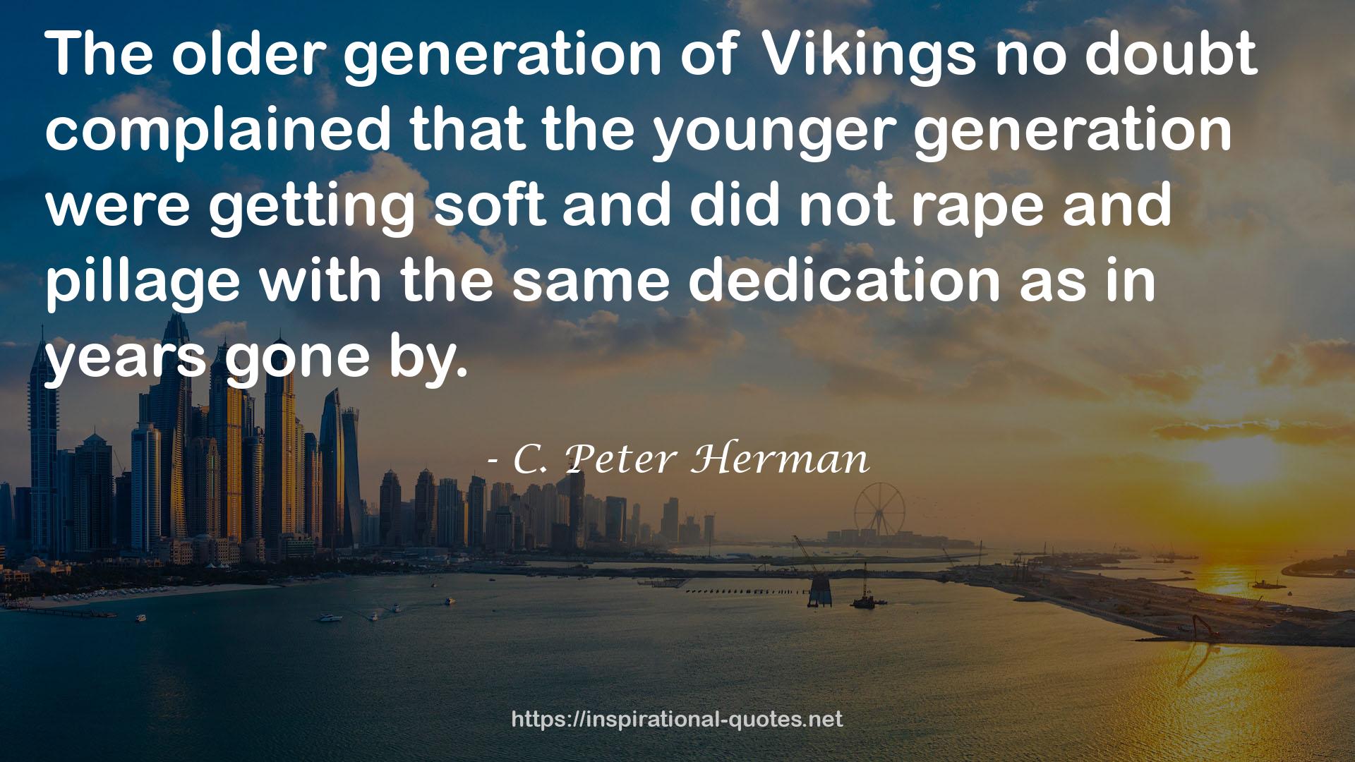 C. Peter Herman QUOTES