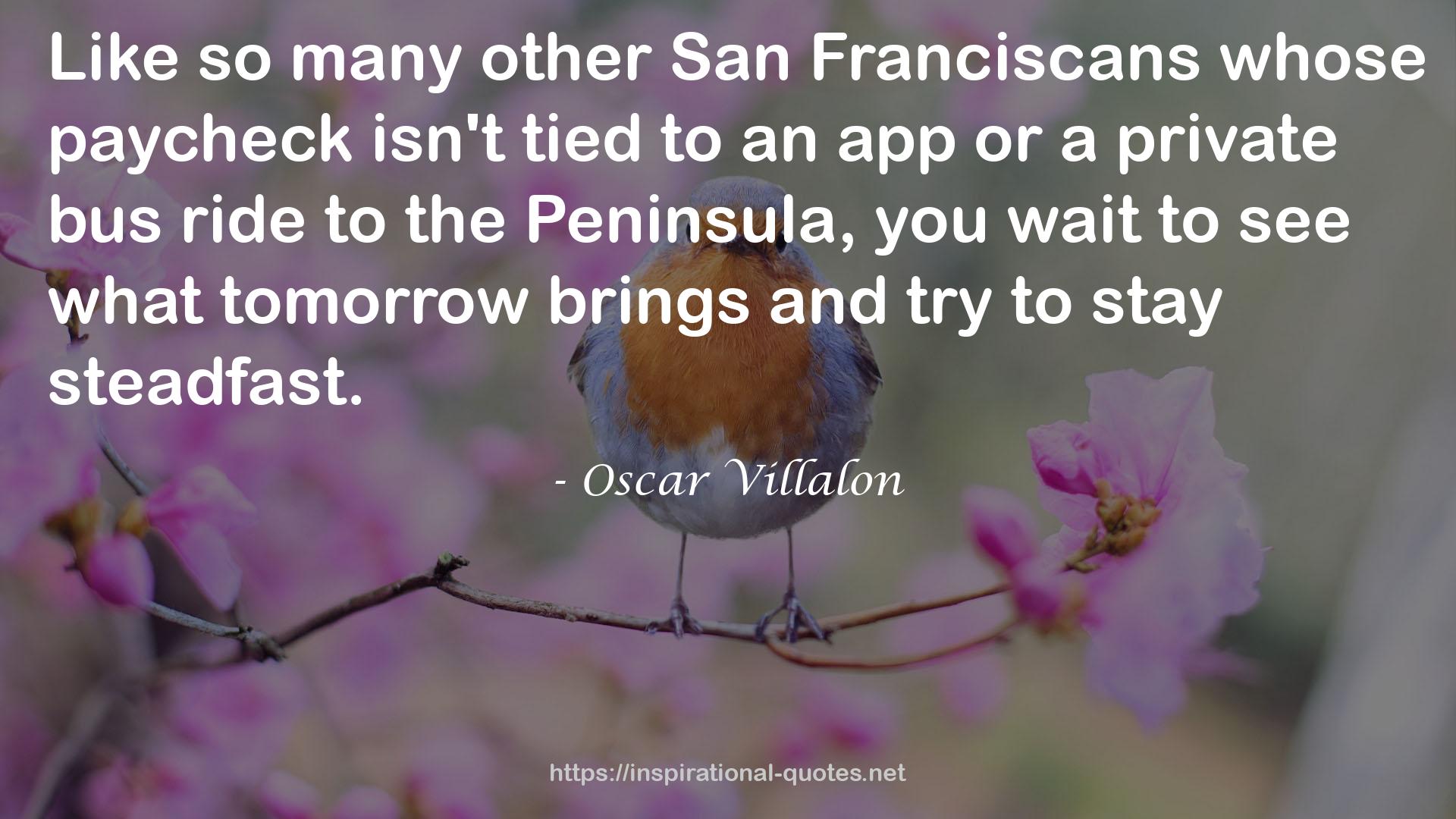 Oscar Villalon QUOTES