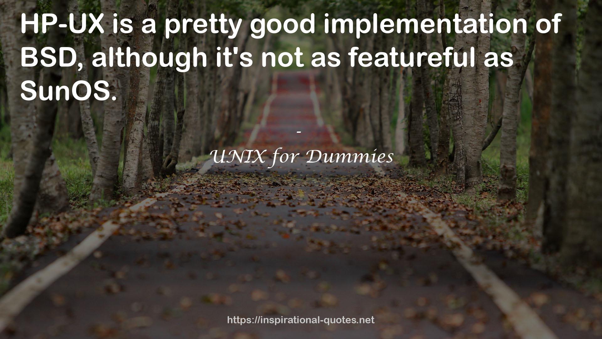 UNIX for Dummies QUOTES