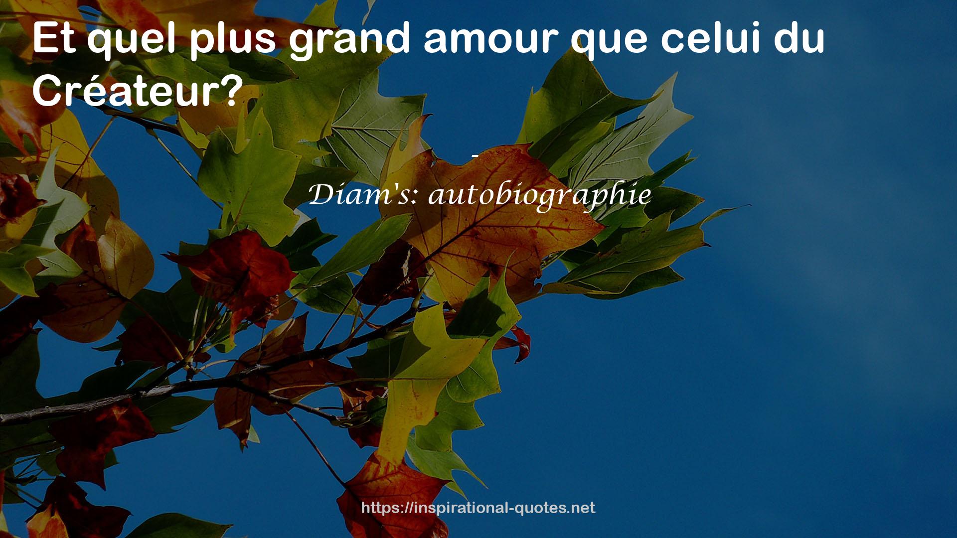 Diam's: autobiographie QUOTES