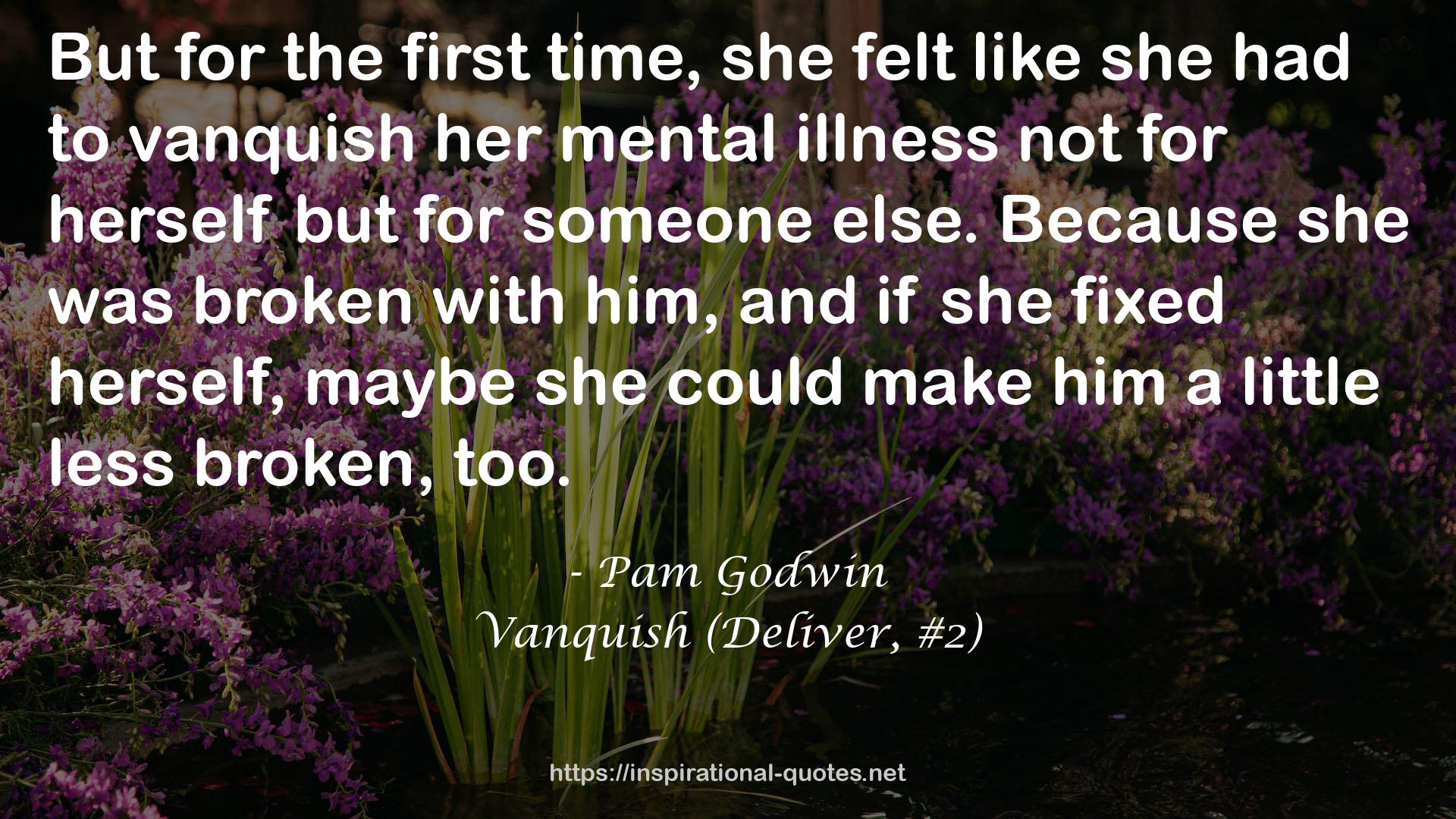 Vanquish (Deliver, #2) QUOTES