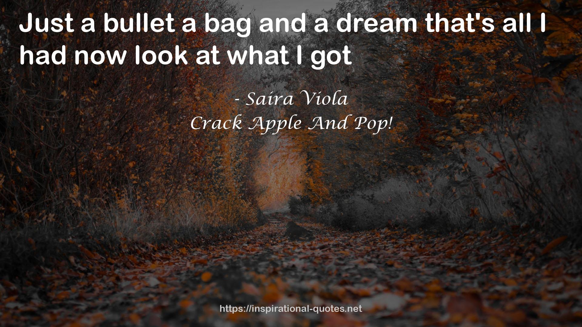 Crack Apple And Pop! QUOTES