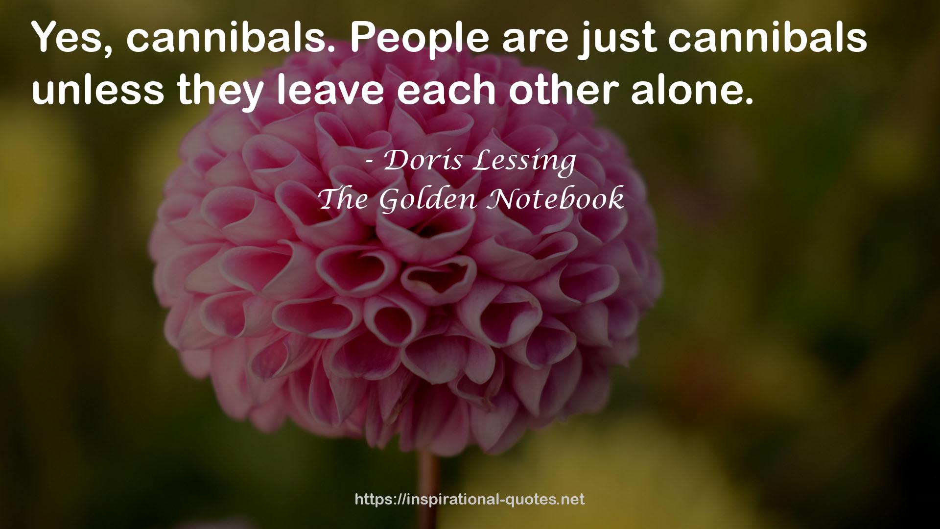 just cannibals  QUOTES